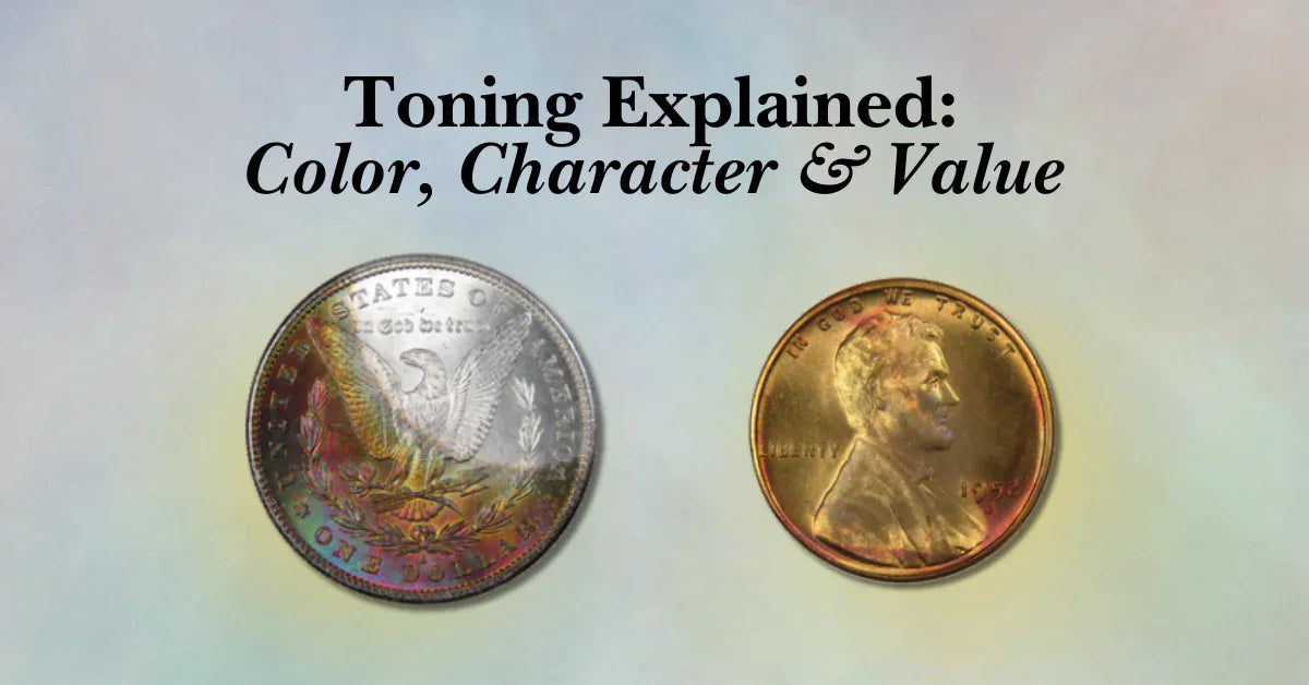 Two collectible coins with colorful toning and text explaining toning, color, and value.