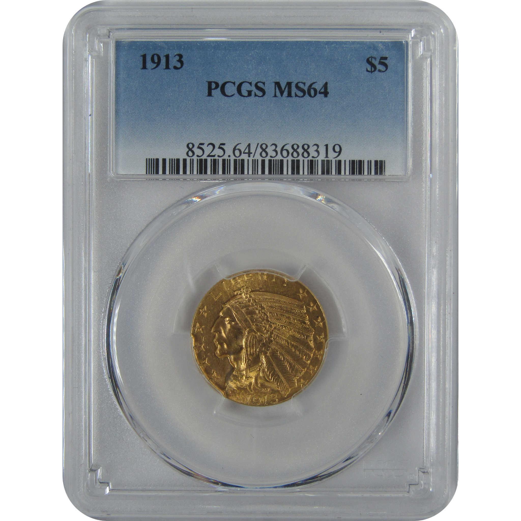1913 Indian Head Half Eagle MS 64 PCGS Gold $5 Uncirculated Coin