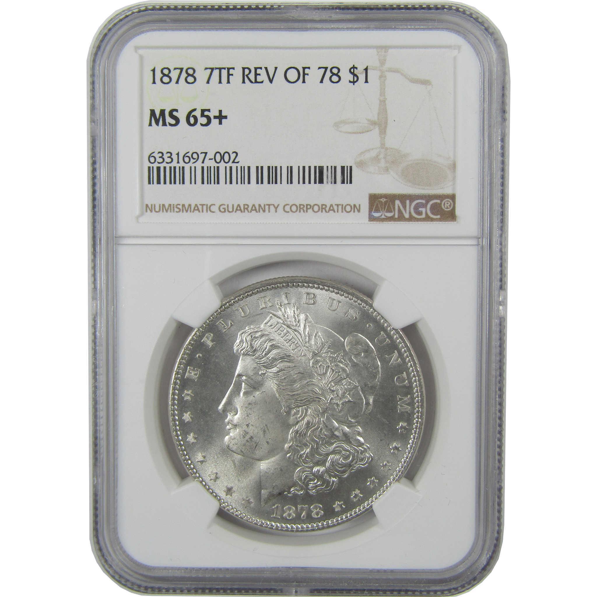 1878 7TF Rev 78 Morgan Silver Dollar MS 65+ NGC Uncirculated $1 Coin - Morgan coin - Morgan silver dollar - Morgan silver dollar for sale - Profile Coins & Collectibles