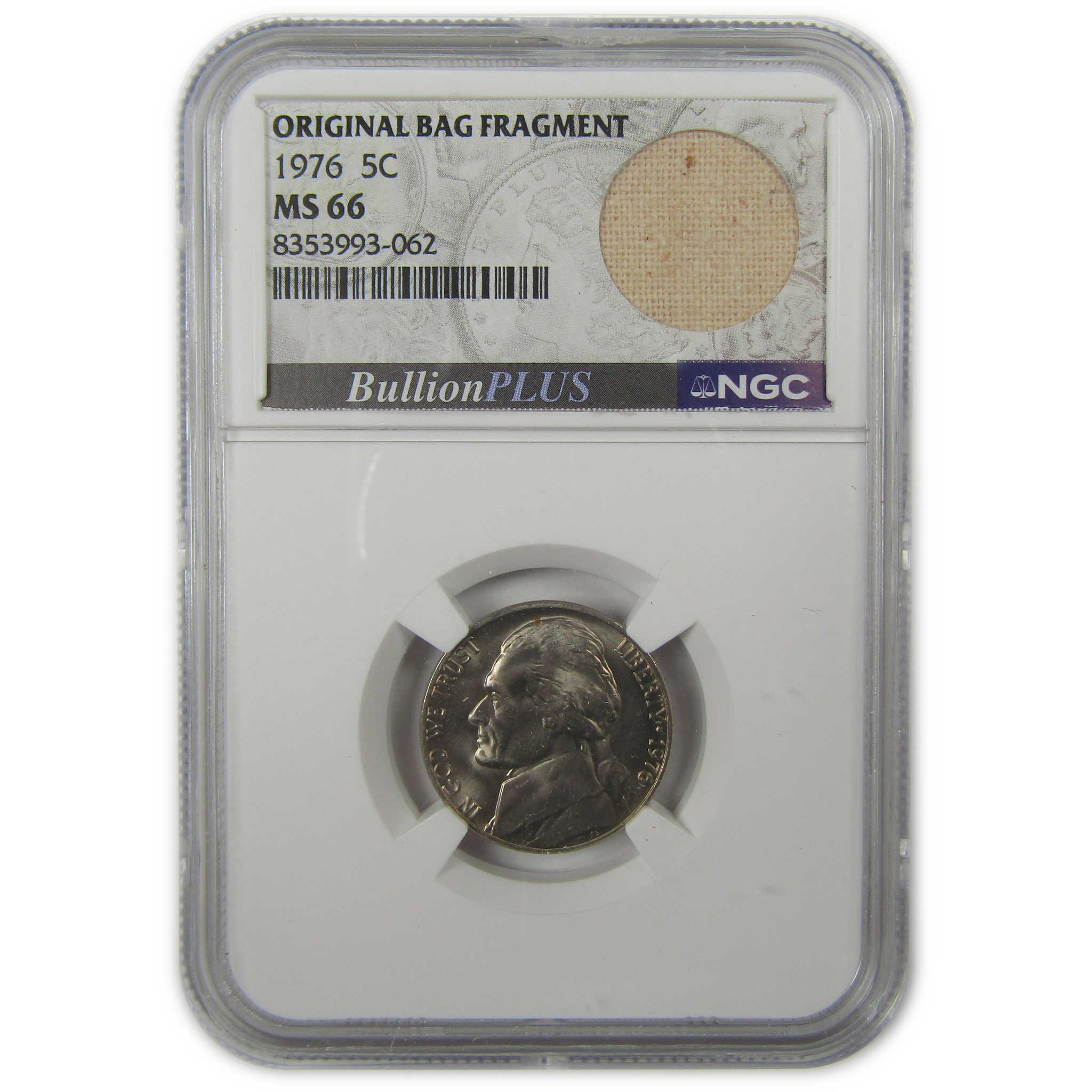 1976 Jefferson Nickel MS 66 NGC Original Bag Fragment SKU:I22111