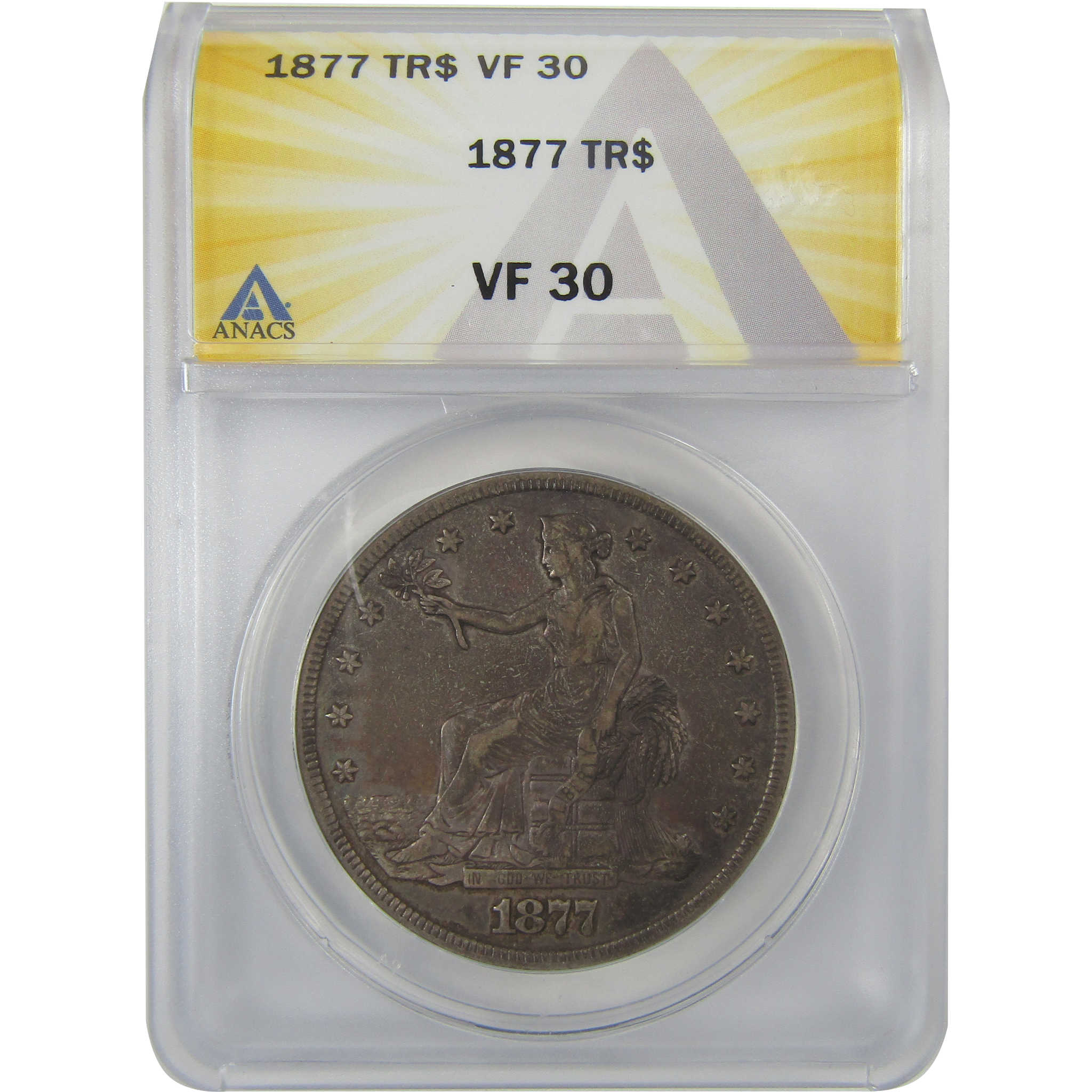 1877 Trade Dollar VF 30 ANACS Silver $1 Coin SKU:I20834