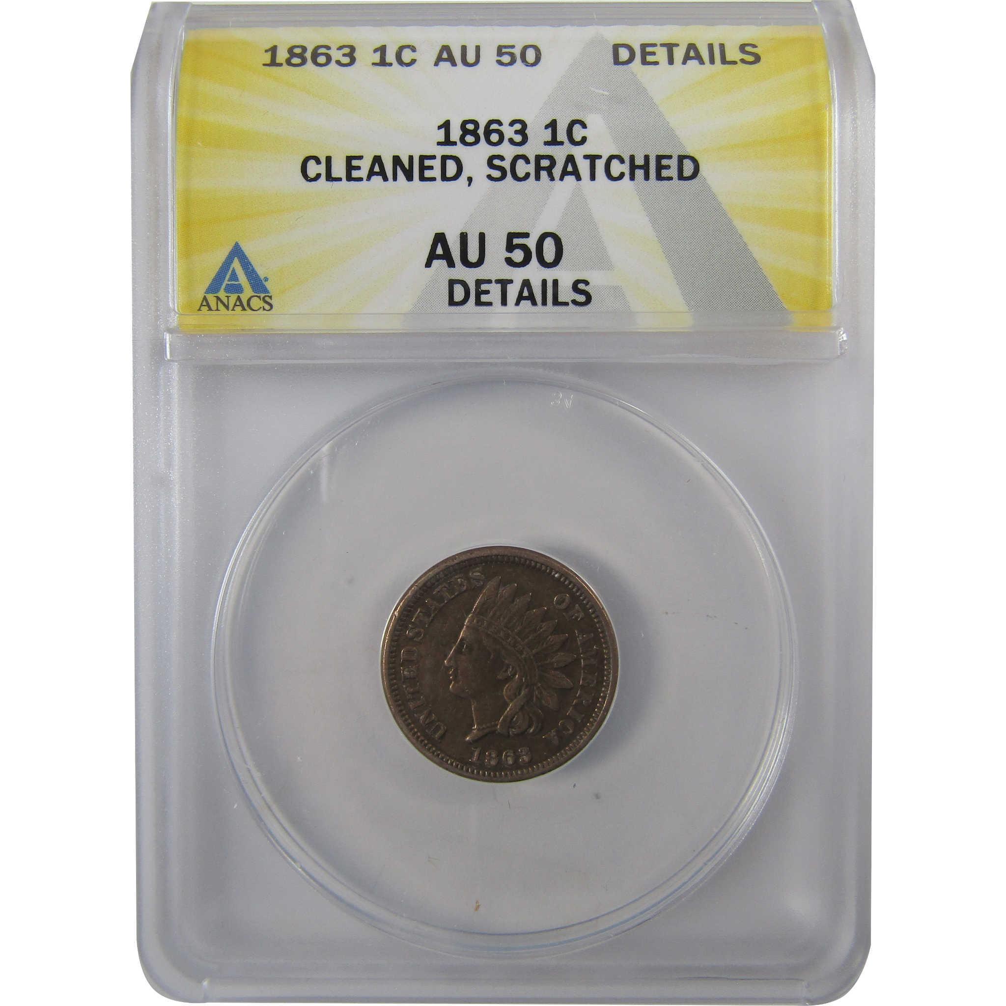 1863 Indian Head Cent AU 50 Details ANACS Penny 1c Coin SKU:I25494