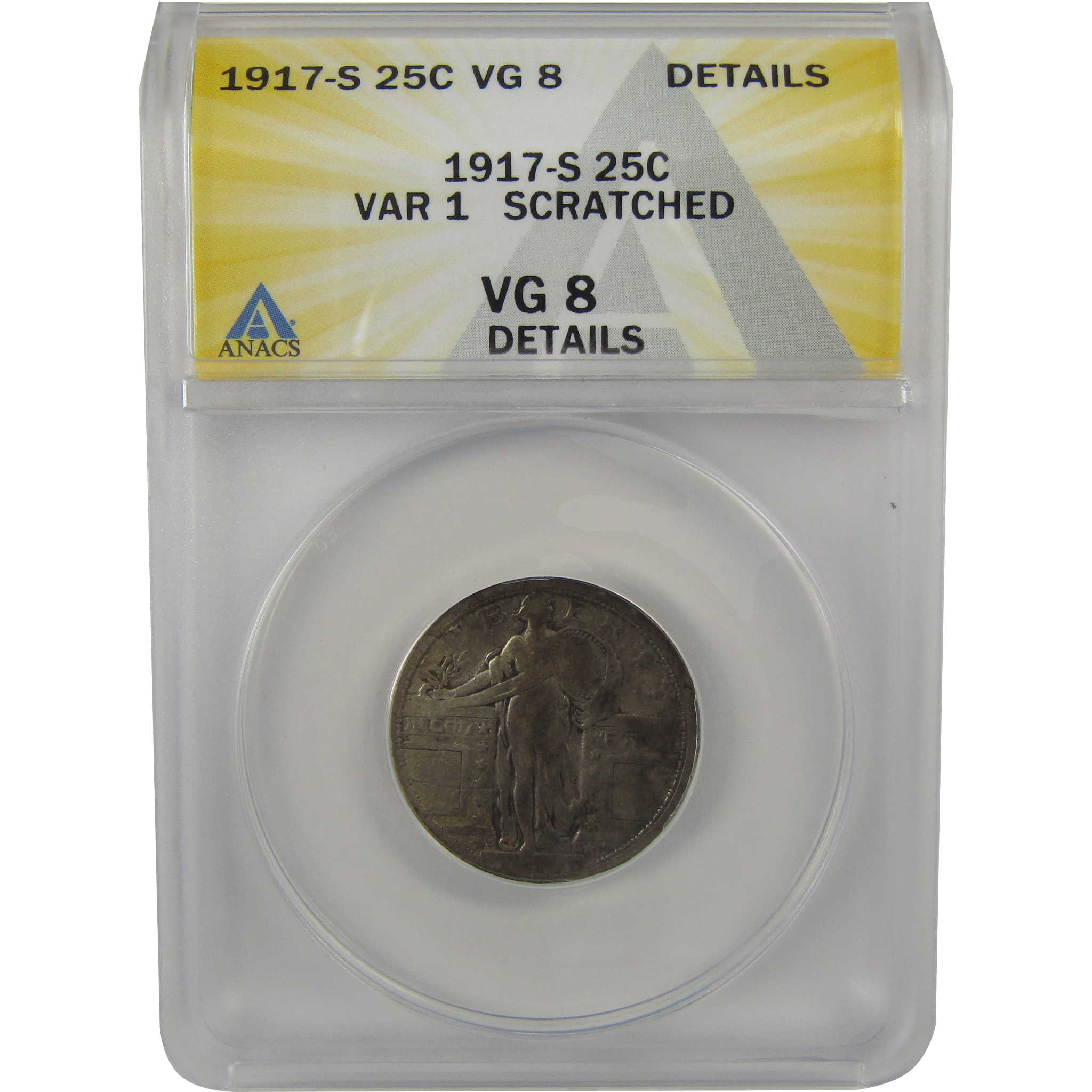 1917 S Type 1 Standing Liberty Quarter VG 8 Details ANACS SKU:I22331