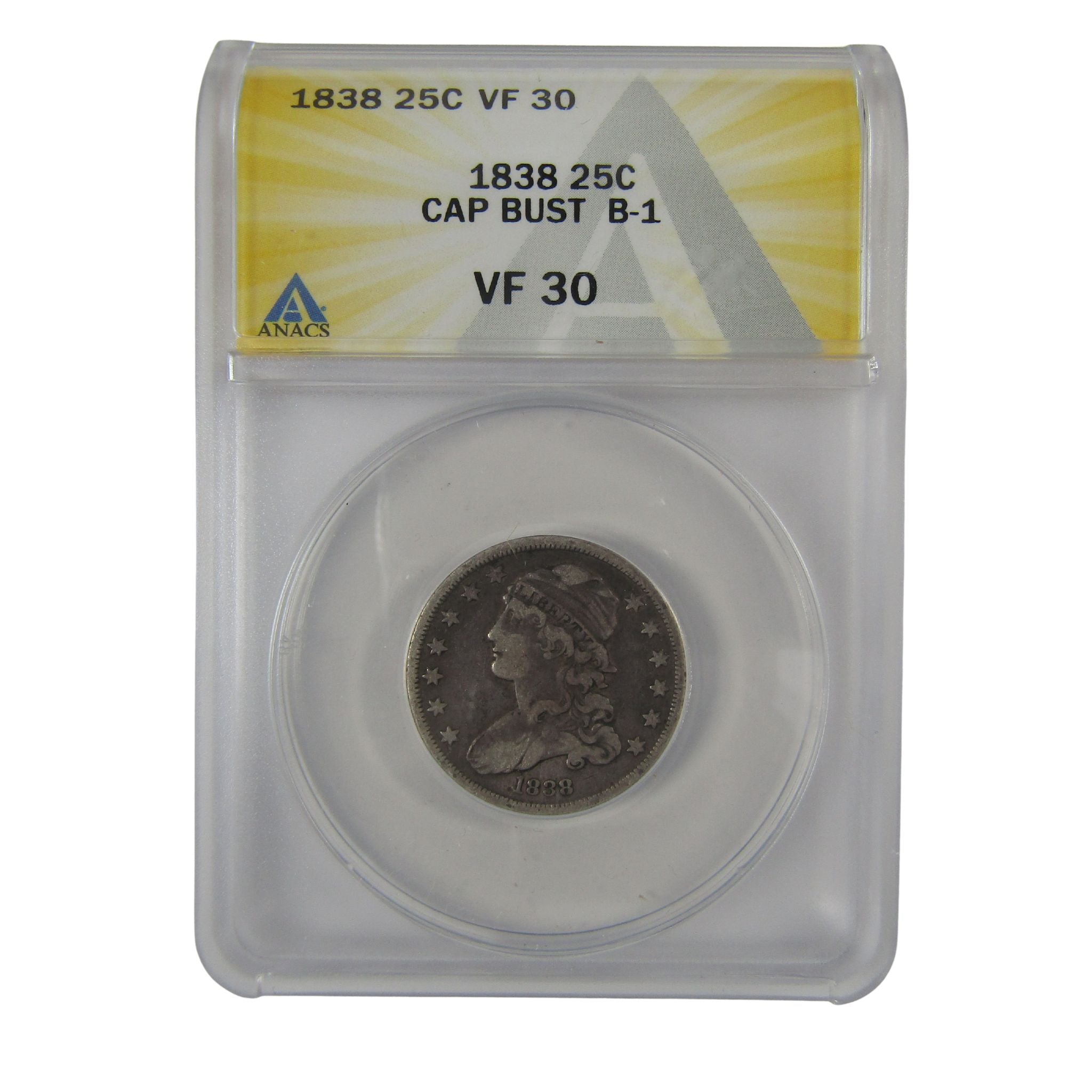 1838 B-1 Capped Bust Quarter VF 30 ANACS Silver 25c Coin SKU:I23028