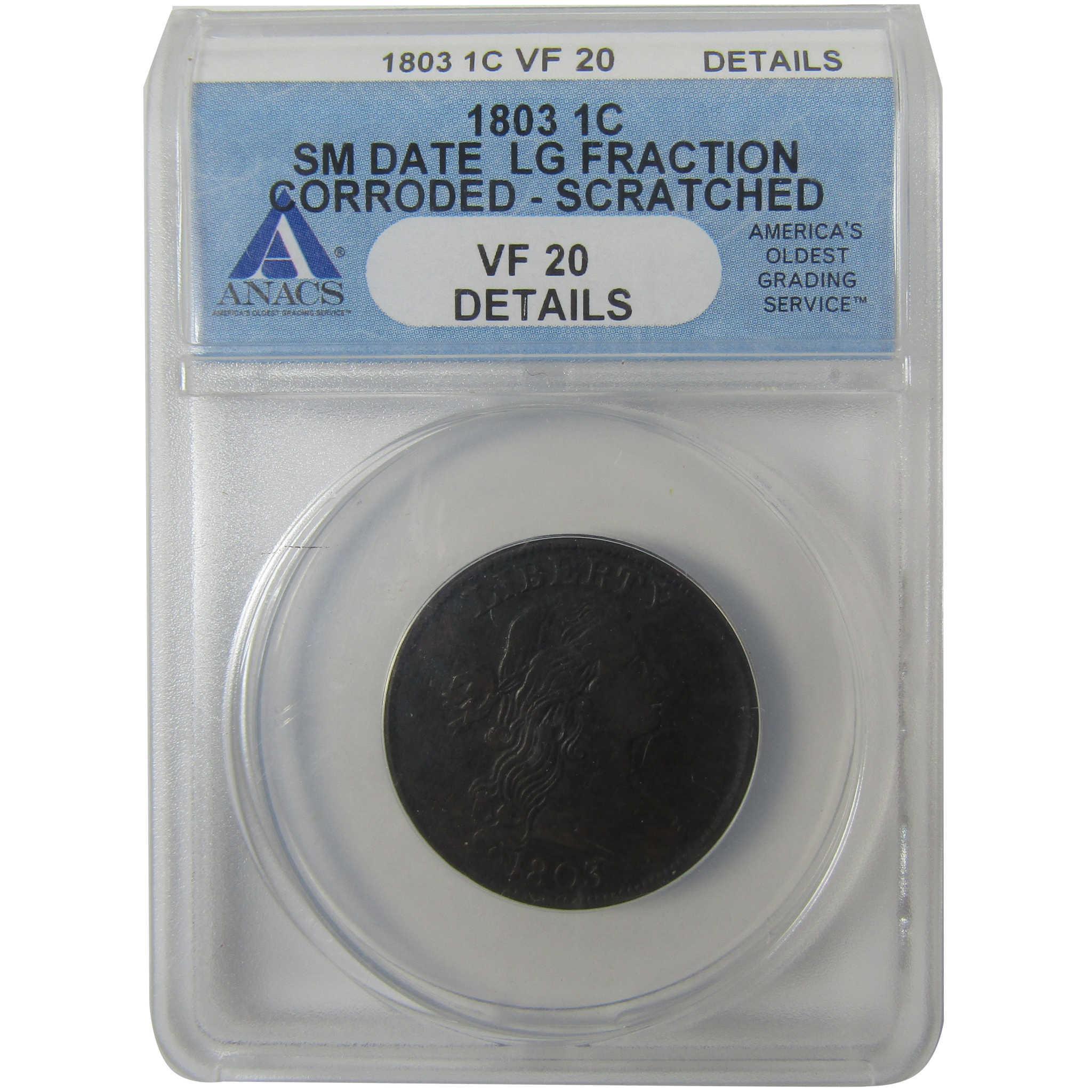 1803 Sm Date Lg Fraction Draped Bust Cent VF Details ANACS SKU:I24458