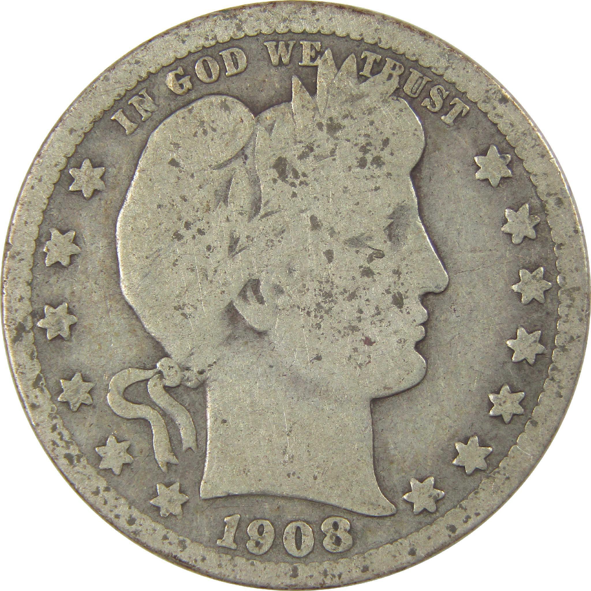 1908 Barber Quarter G Good Silver 25c Coin