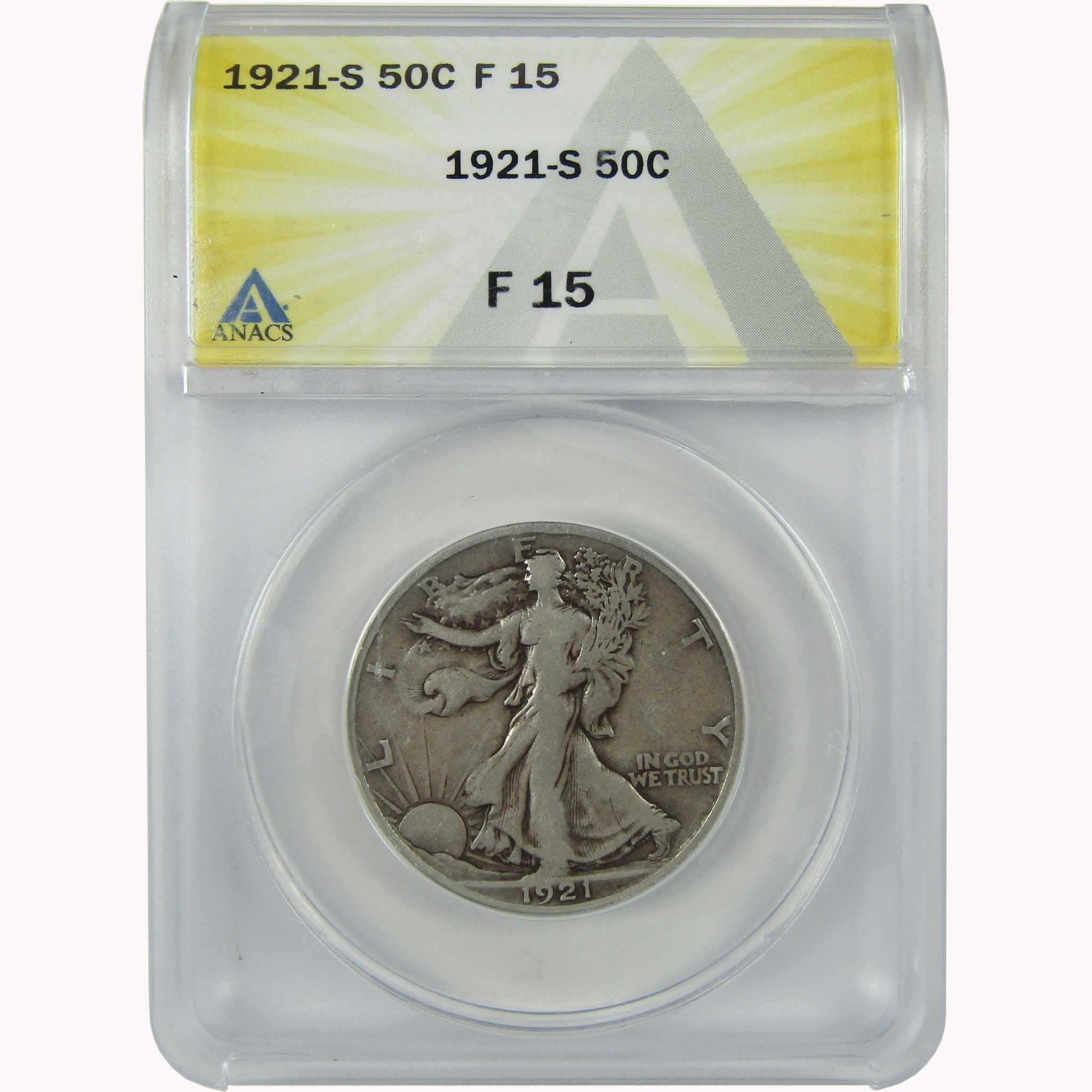 1921 S Liberty Walking Silver Half Dollar F 15 ANACS 50c Coin