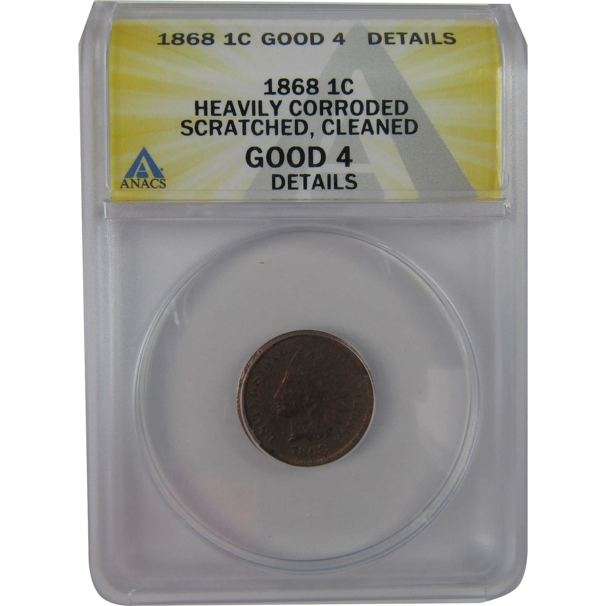 1868 Indian Head Cent G 4 Details ANACS Penny 1c Coin SKU:CPC1188