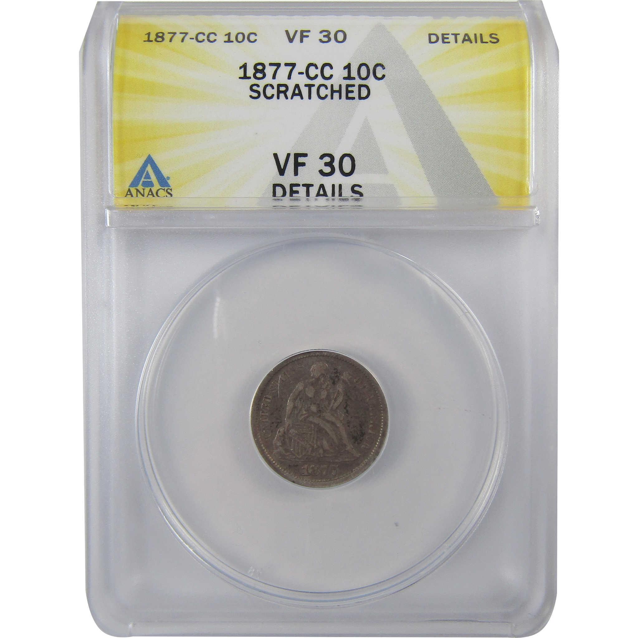 1877 CC Seated Liberty Silver Dime VF 30 Details ANACS SKU:I25492