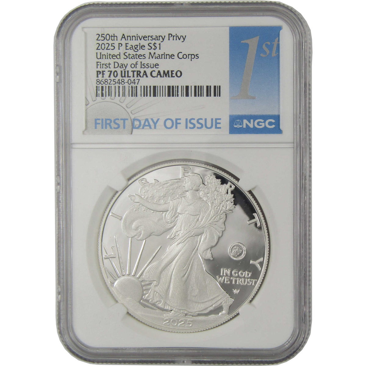 2025 P Marine Corps Privy Mark Silver Eagle PF 70 UCAM NGC First Day