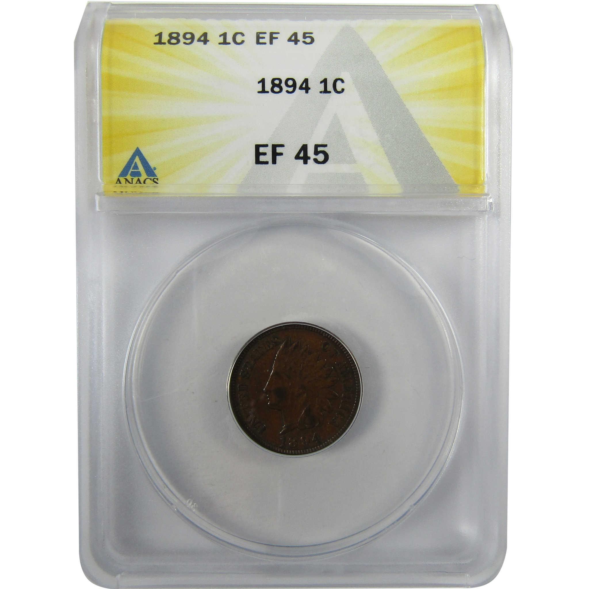 1894 Indian Head Cent EF 45 ANACS Penny 1c Coin Collectible SKU:I28068