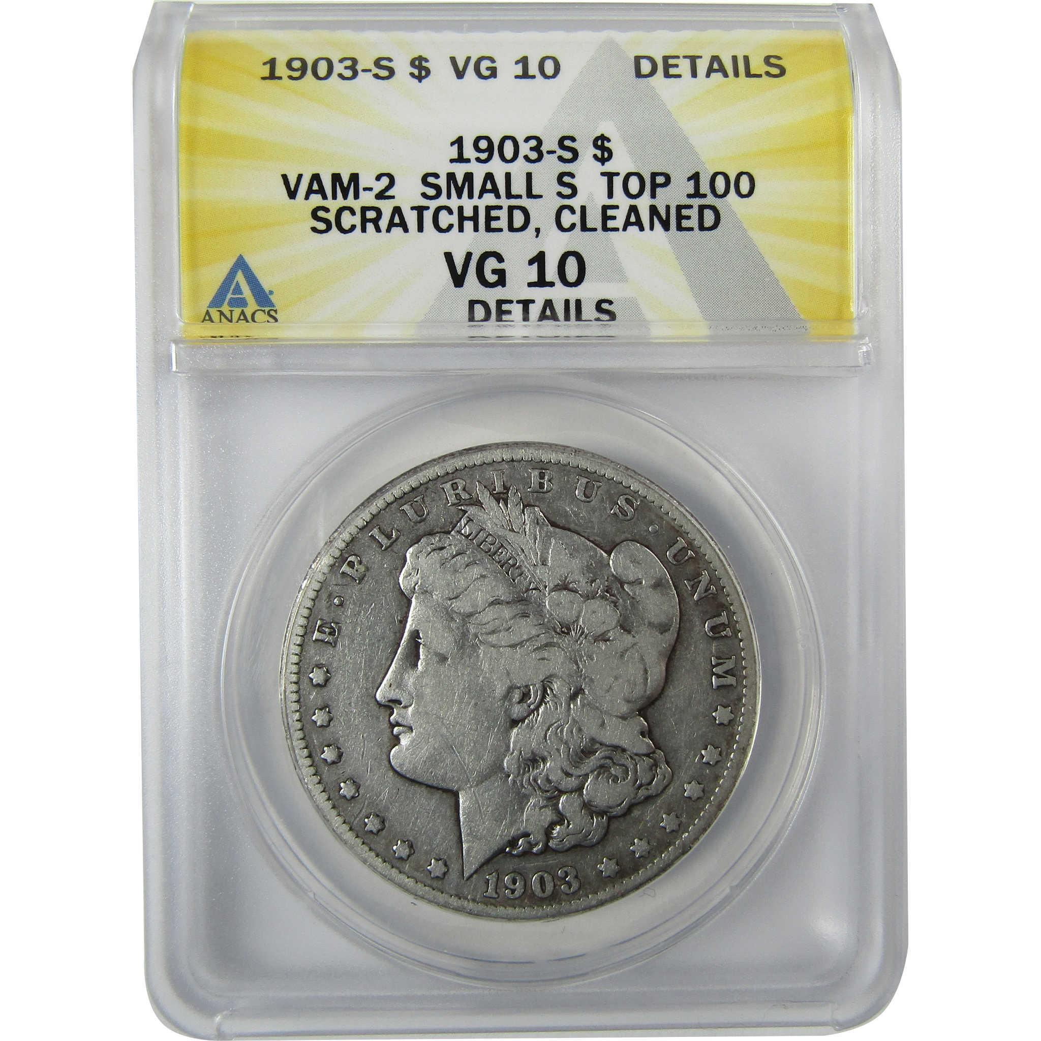 1903 S VAM-2 Small S Morgan Silver $1 VG 10 Details ANACS SKU:CP852 - Morgan coin - Morgan silver dollar - Morgan silver dollar for sale - Profile Coins & Collectibles