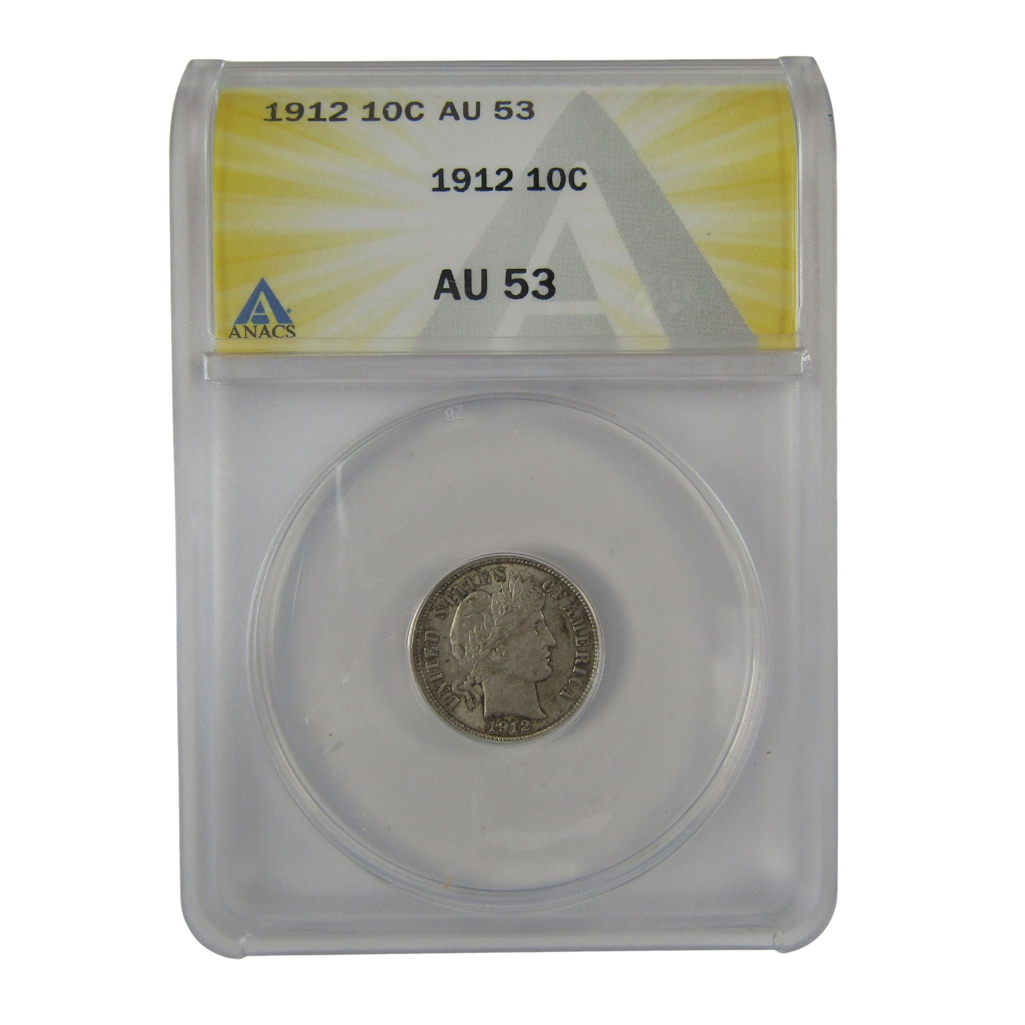 1912 Barber Dime AU 53 ANACS Silver 10c Coin SKU:I23026
