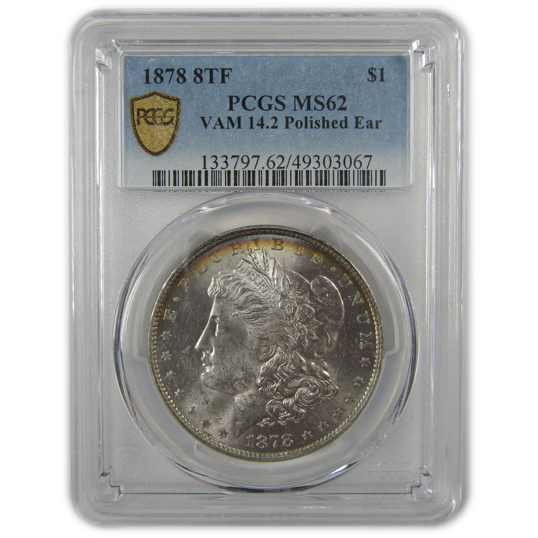 1878 8TF VAM 14.2 Polished Ear Morgan Dollar MS 62 PCGS SKU:I20245 - Morgan coin - Morgan silver dollar - Morgan silver dollar for sale - Profile Coins & Collectibles