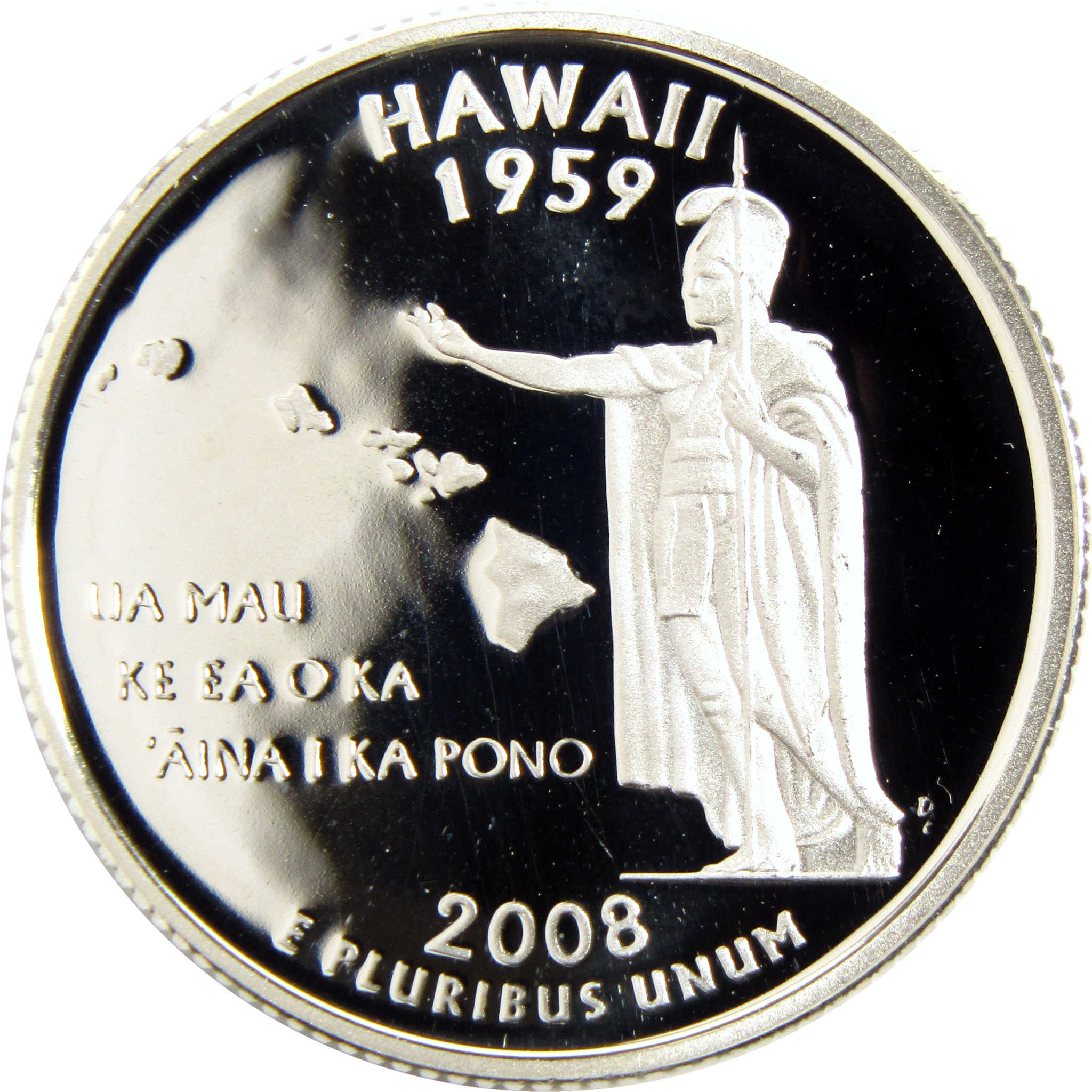 2008 Hawaii state quarter featuring King Kamehameha, Hawaiian islands, and inscriptions.