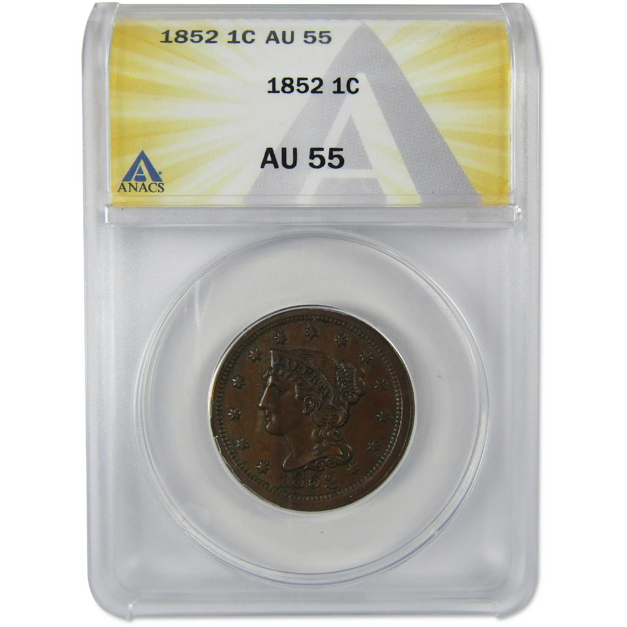 1852 Braided Hair Copper Large Cent AU 55 ANACS Penny 1c Coin