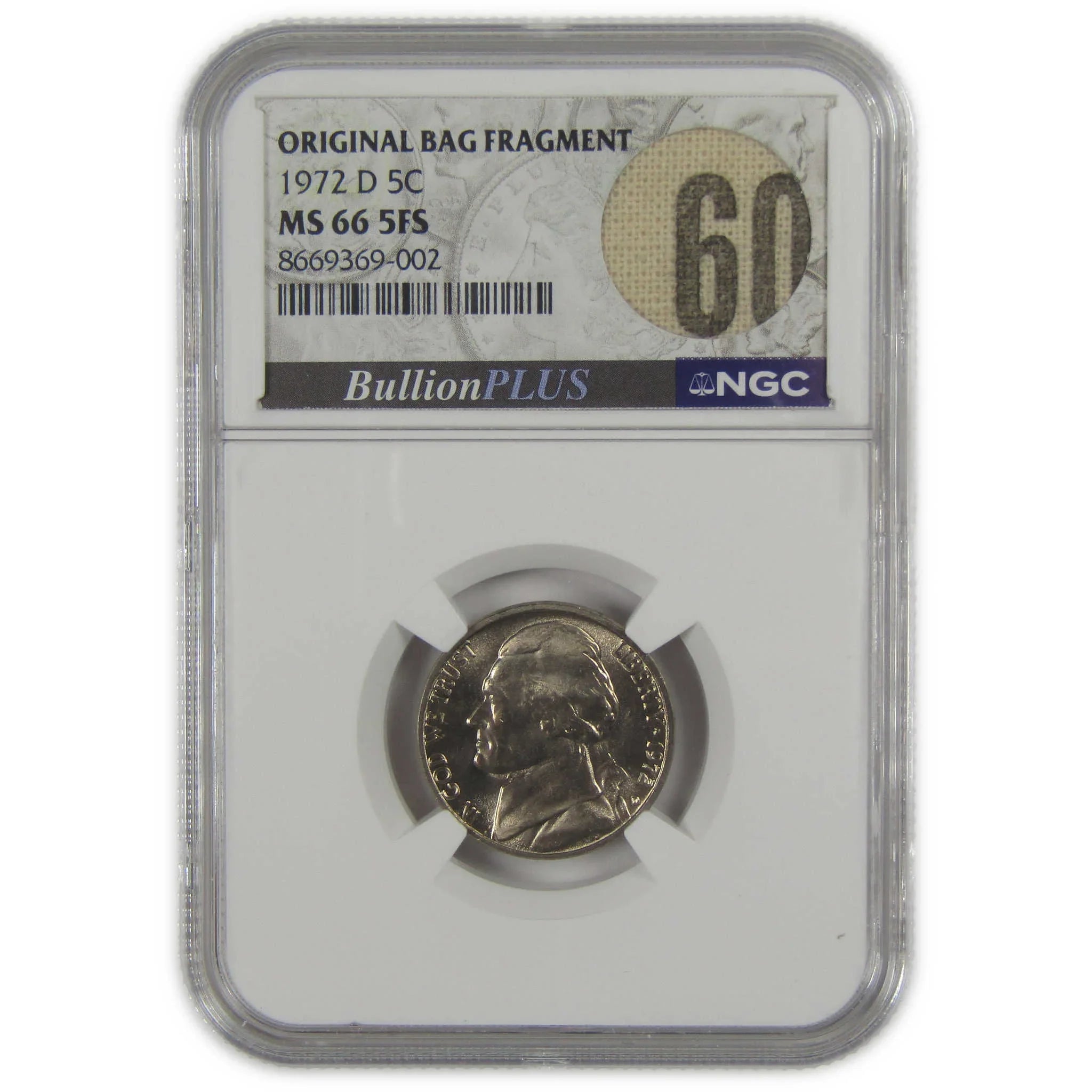 1972 D Jefferson Nickel MS 66 5FS NGC Original Bag Fragment SKU:I23506