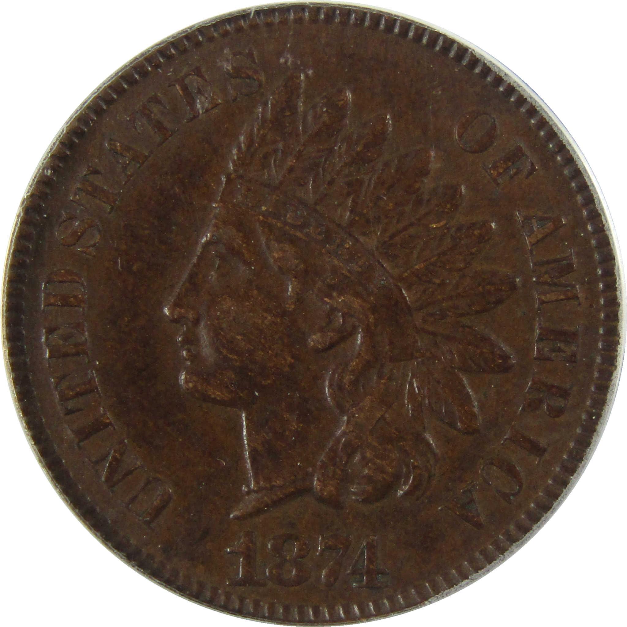 1874 Indian Head Cent EF 40 ANACS Penny 1c Coin Collectible SKU:I28064