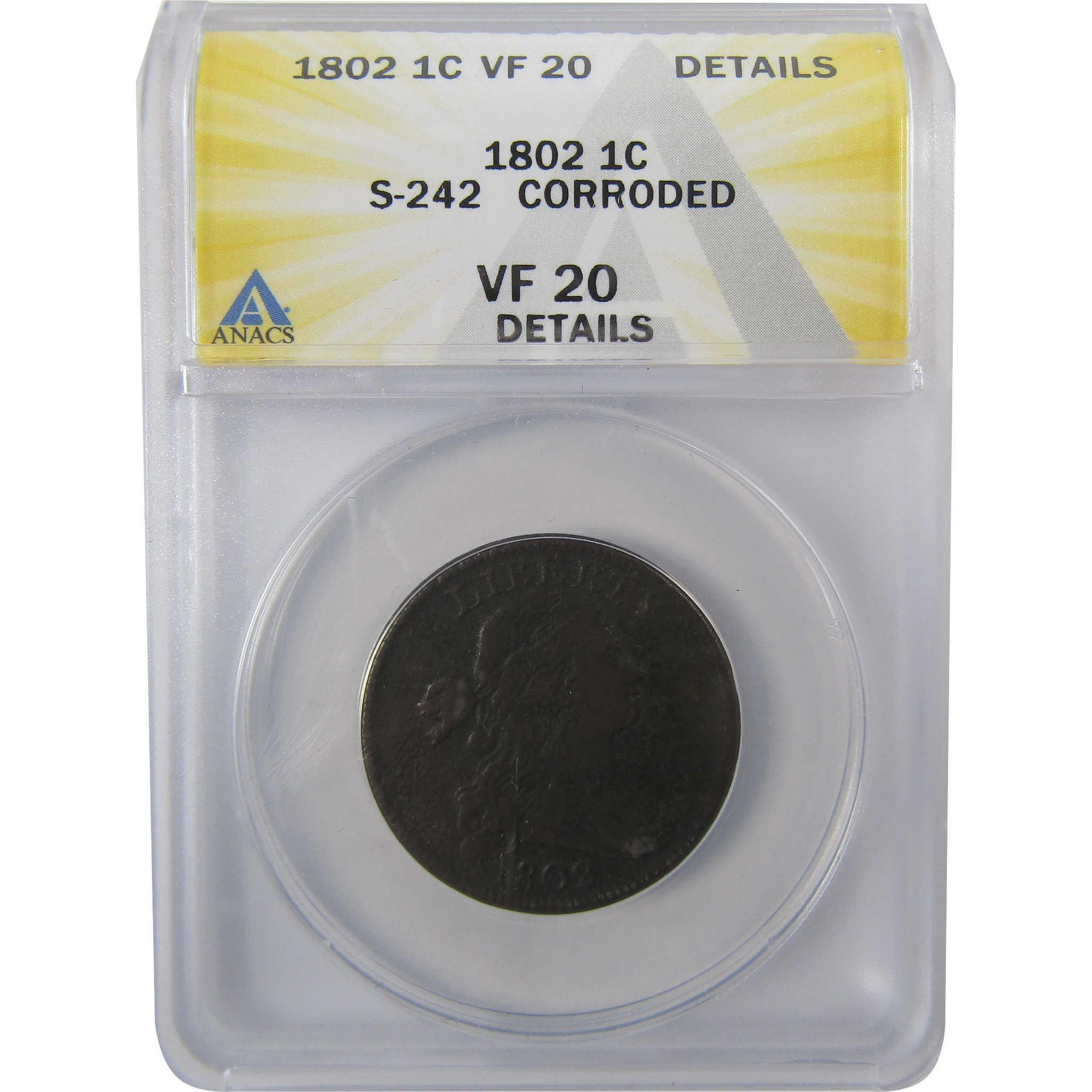 1802 S-242 Draped Bust Copper Large Cent VF 20 Detail ANACS SKU:I25467