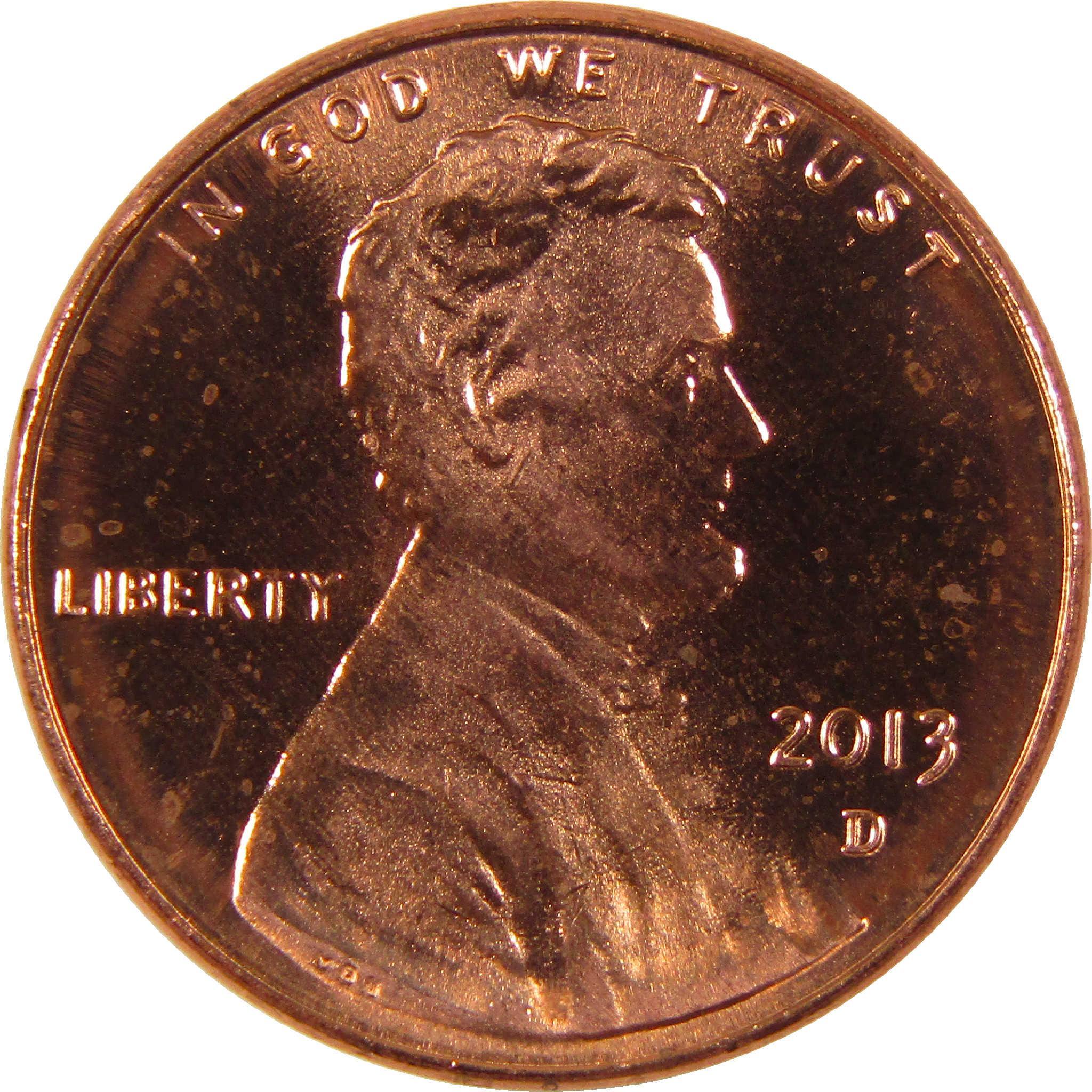 2013 Lincoln penny with profile portrait and inscriptions LIBERTY and IN GOD WE TRUST