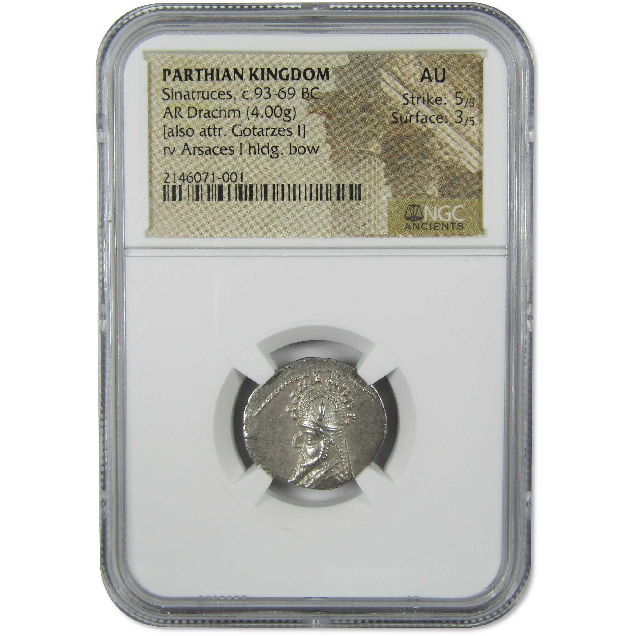 93-69 BC Sinatruces Parthian Kingdom Silver Drachm AU NGC Ancient