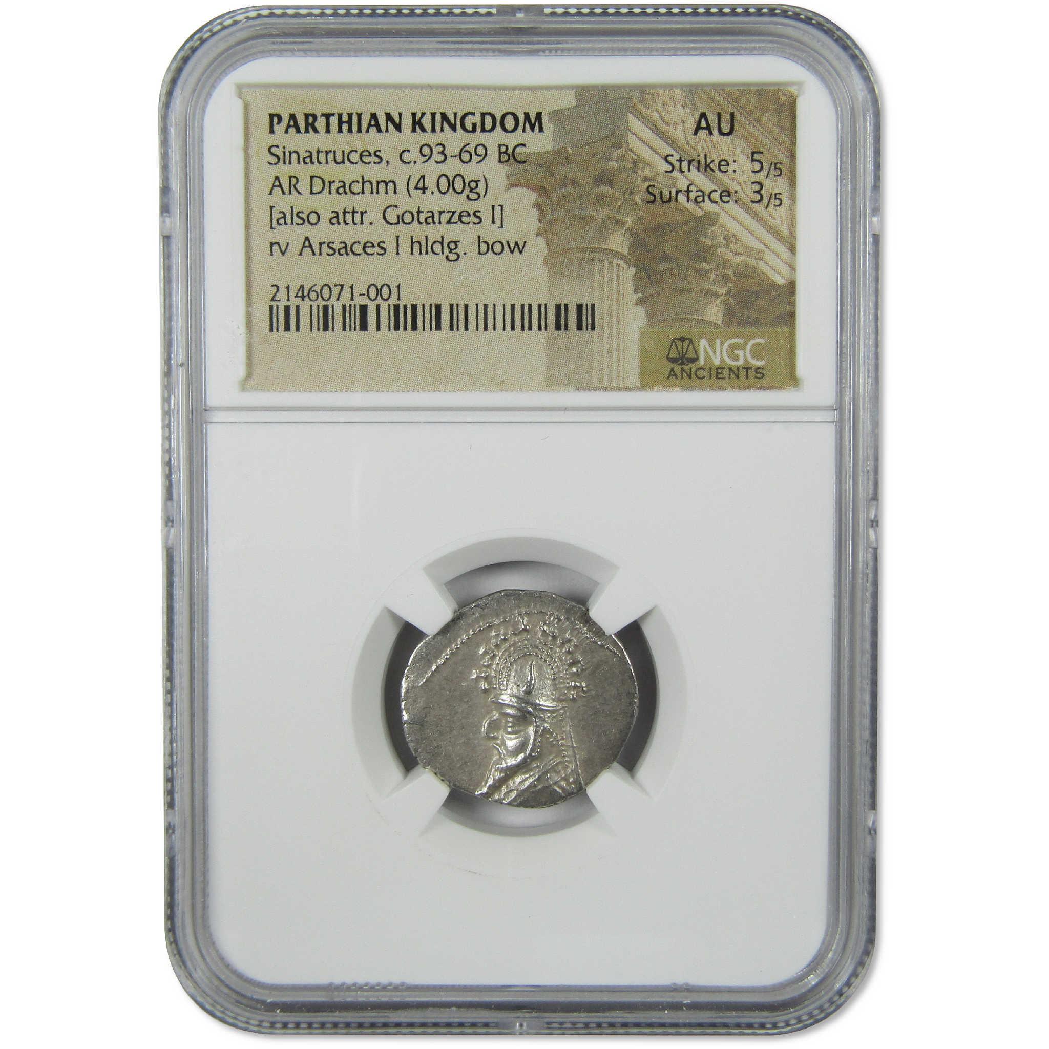 93-69 BC Sinatruces Parthian Kingdom Silver Drachm AU NGC Ancient