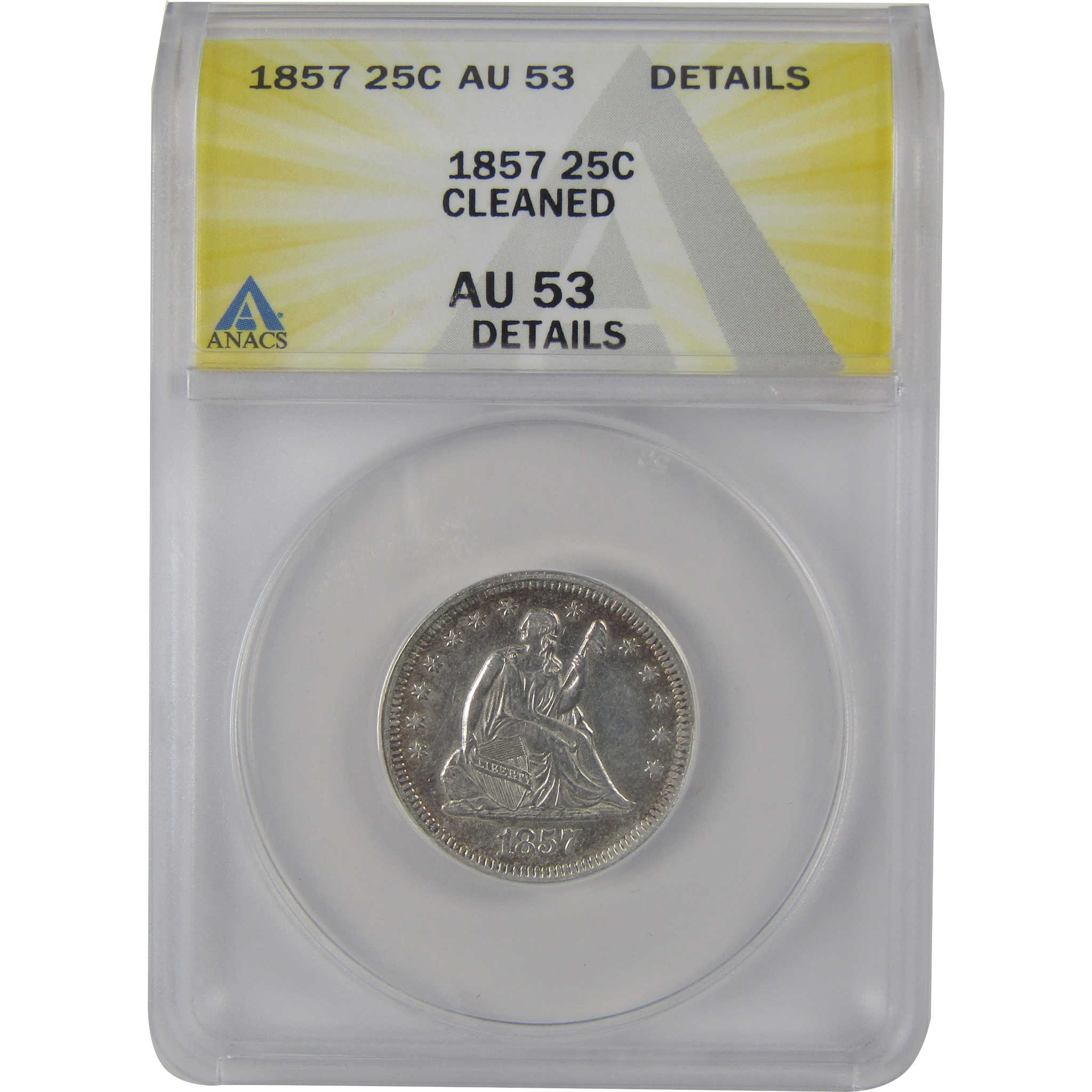 1857 Seated Liberty Quarter AU 53 Details ANACS Silver SKU:CP144