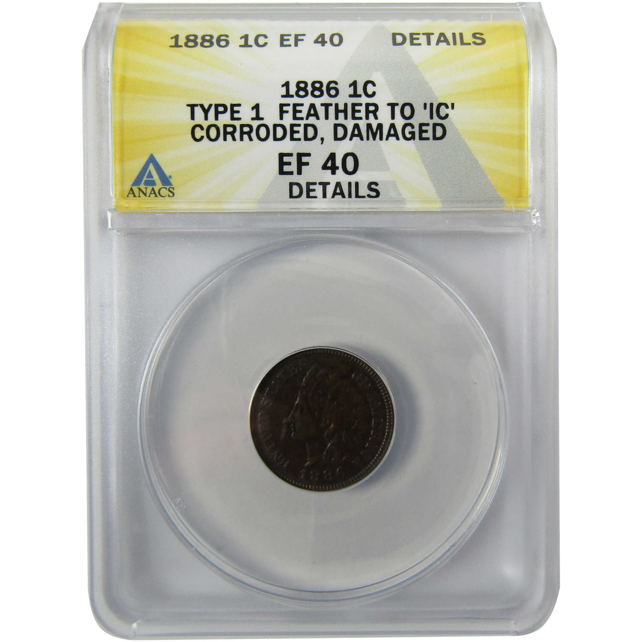 1886 Type 1 Indian Head Cent EF 40 Details ANACS SKU:I28472