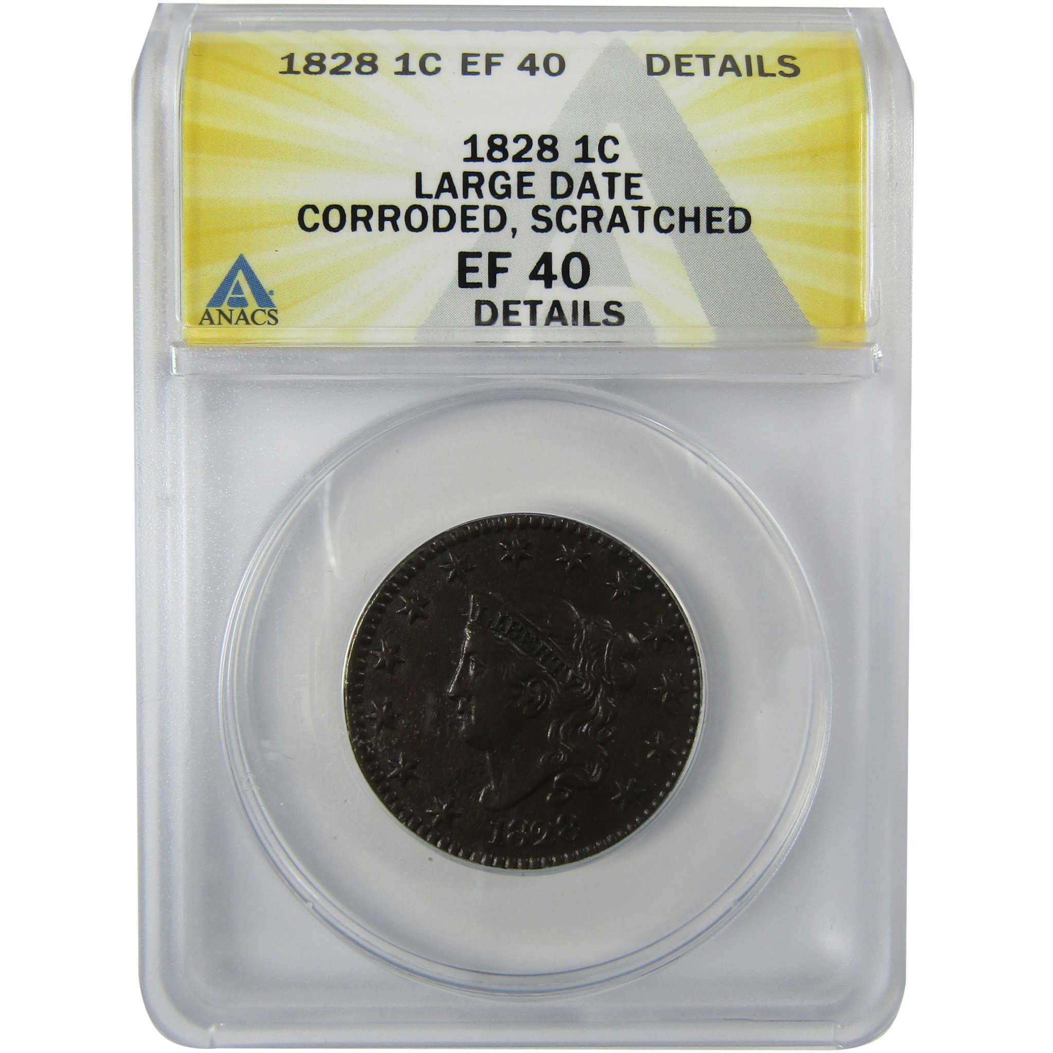 1828 Large Date Coronet Head Large Cent EF 40 Details ANACS SKU:CP625