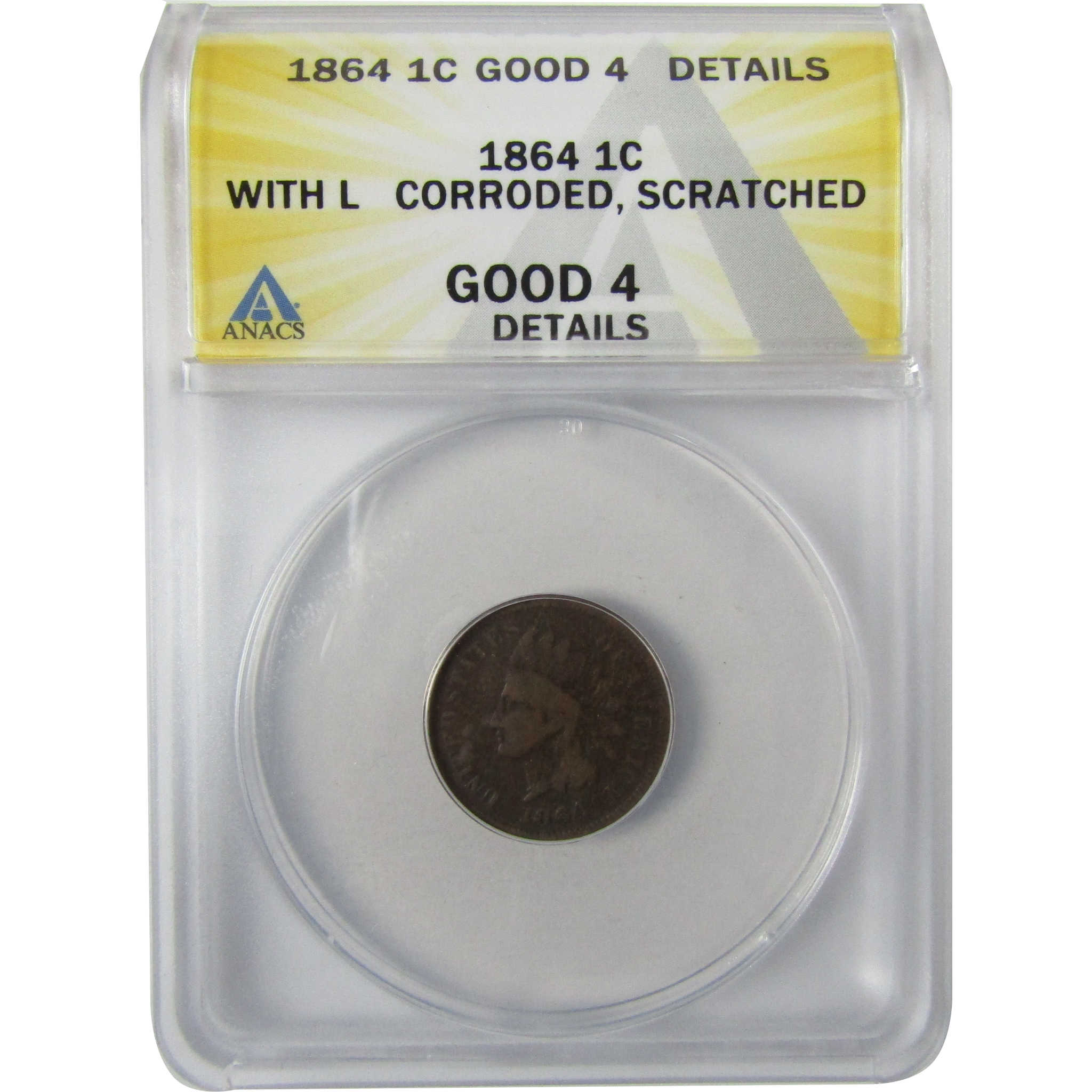 1864 L Indian Head Bronze Cent G 4 Details ANACS Penny SKU:I27958