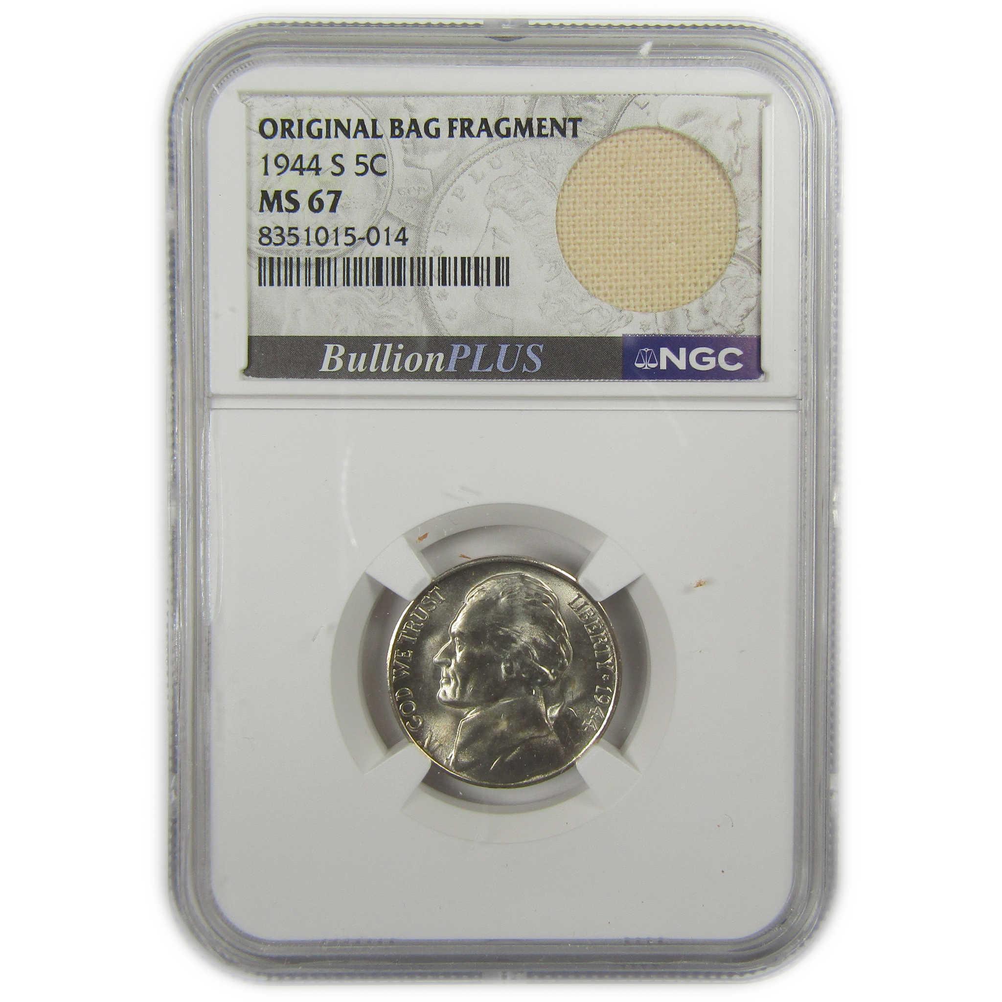 1944 S Jefferson Nickel MS 67 NGC Silver Bag Fragment SKU:I20332