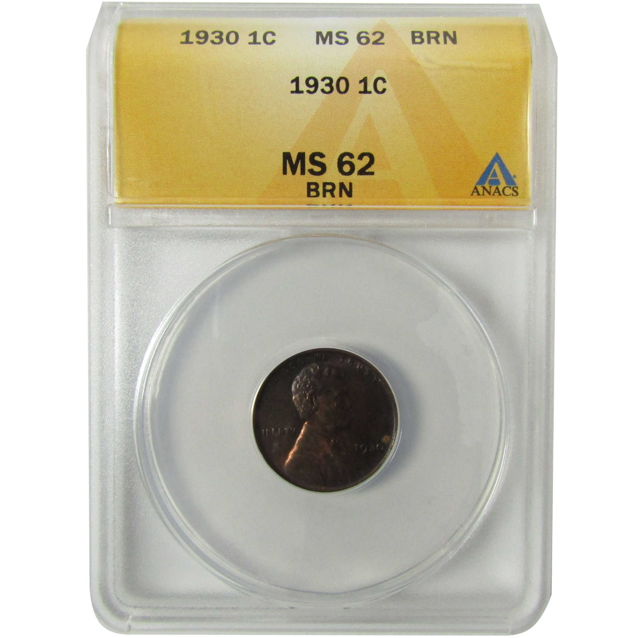 1930 Lincoln Wheat Cent MS 62 BN ANACS Uncirculated Penny SKU:I28438
