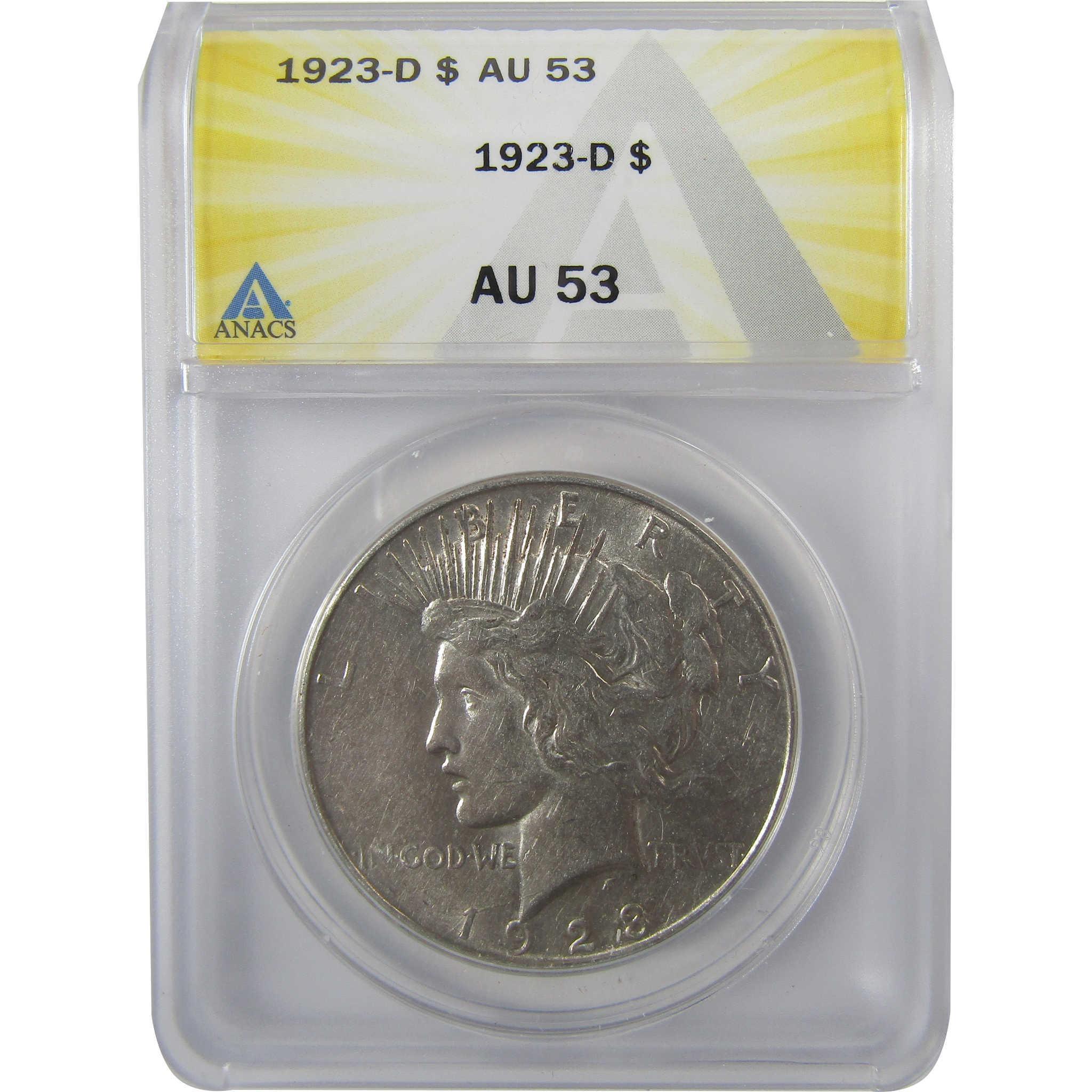 1923 D Peace Silver Dollar AU 53 ANACS $1 Coin SKU:I25634