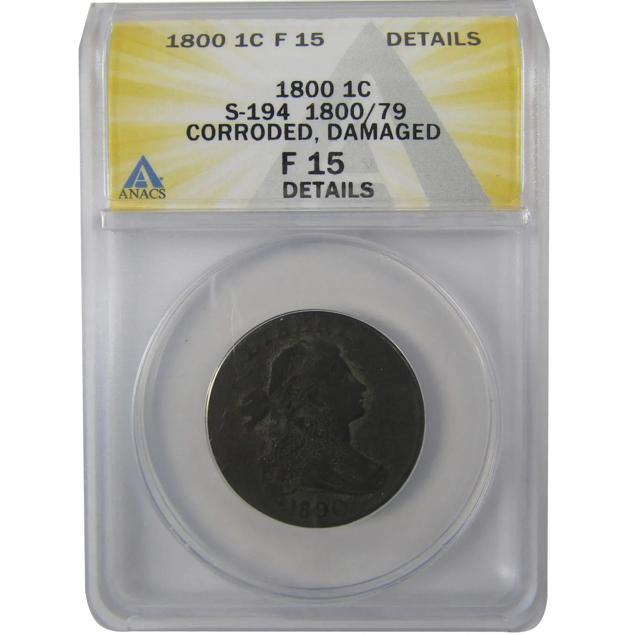 1800/79 S-194 Draped Bust Copper Lg Cent F 15 Details ANACS SKU:I24468