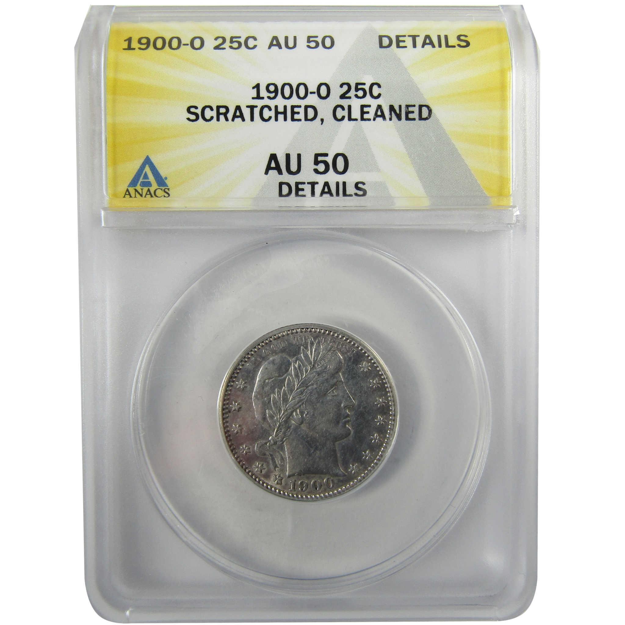 1900 O Barber Silver Quarter AU 50 Details ANACS 25c Coin SKU:I28058