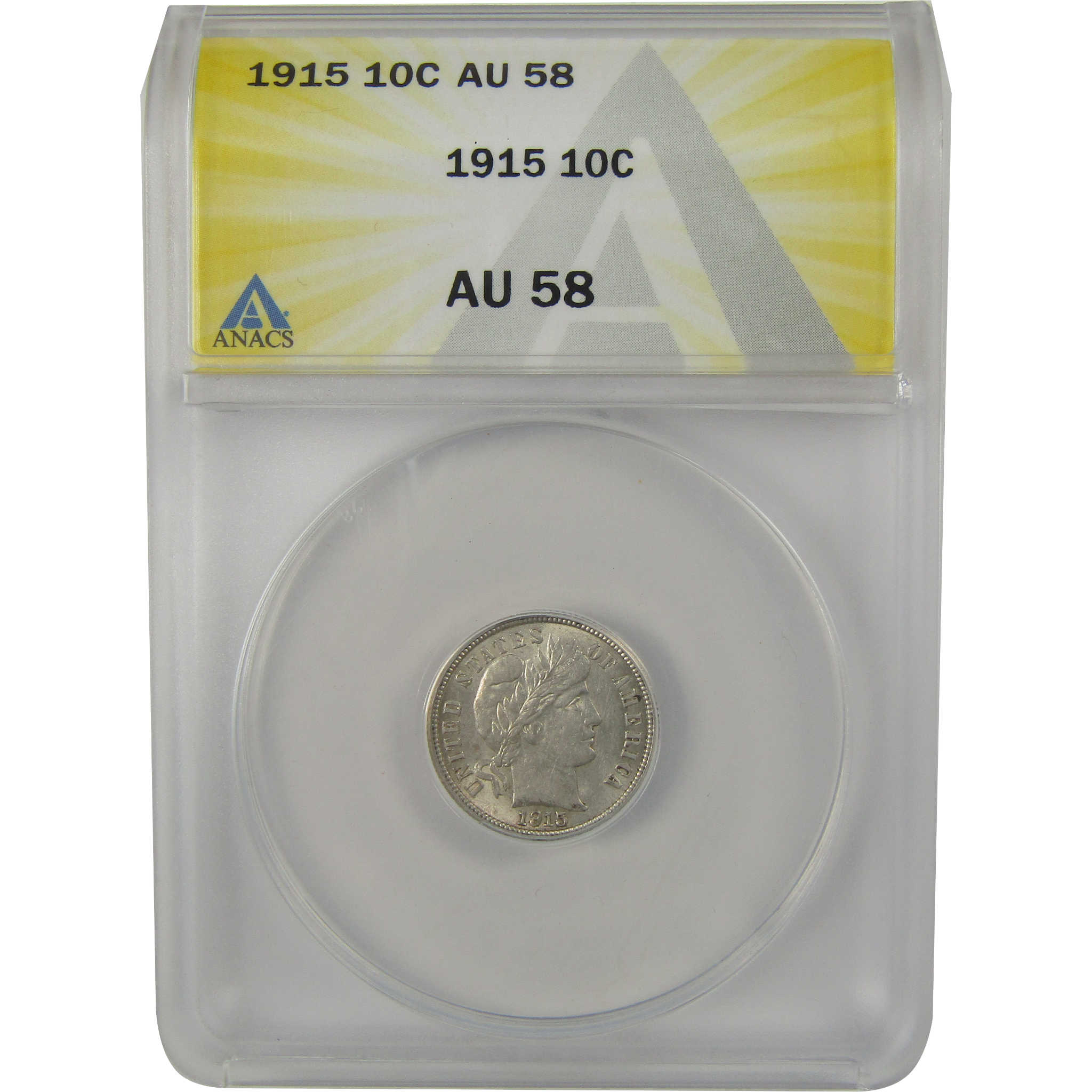 1915 Barber Dime AU 58 ANACS Silver 10c Coin SKU:I22223