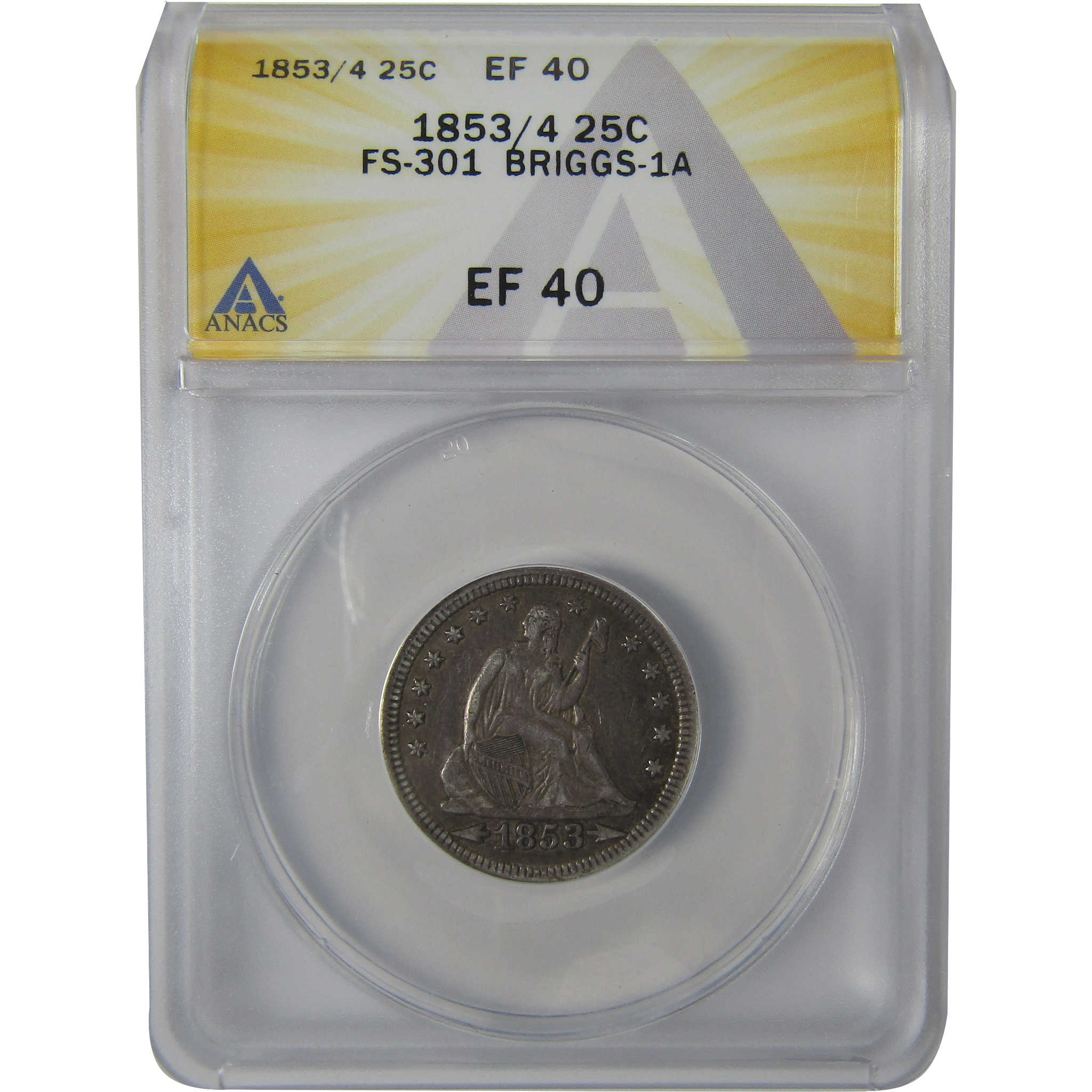1853 3/4 FS-301 Briggs-1A Seated Liberty Quarter EF40 ANACS SKU:I23619