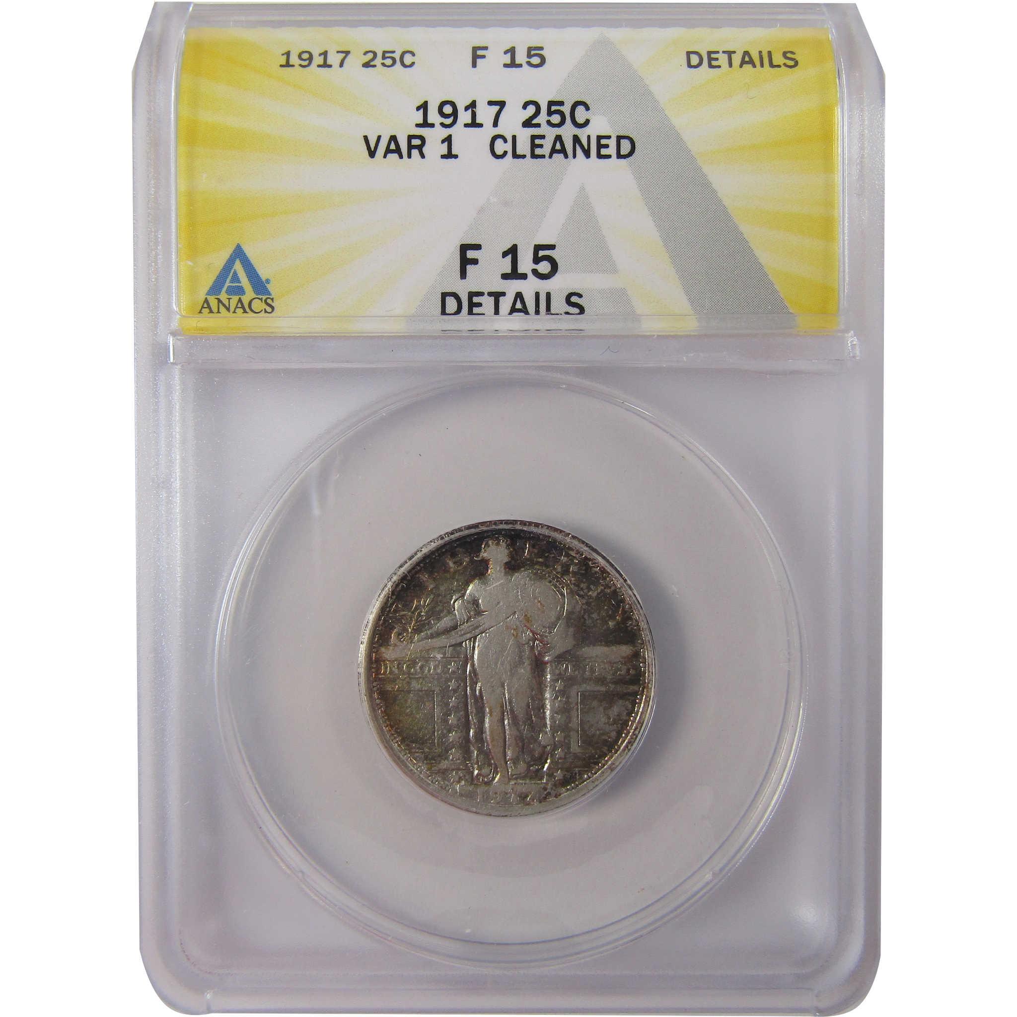 1917 Type 1 Standing Liberty Quarter F 15 Details ANACS SKU:I25540