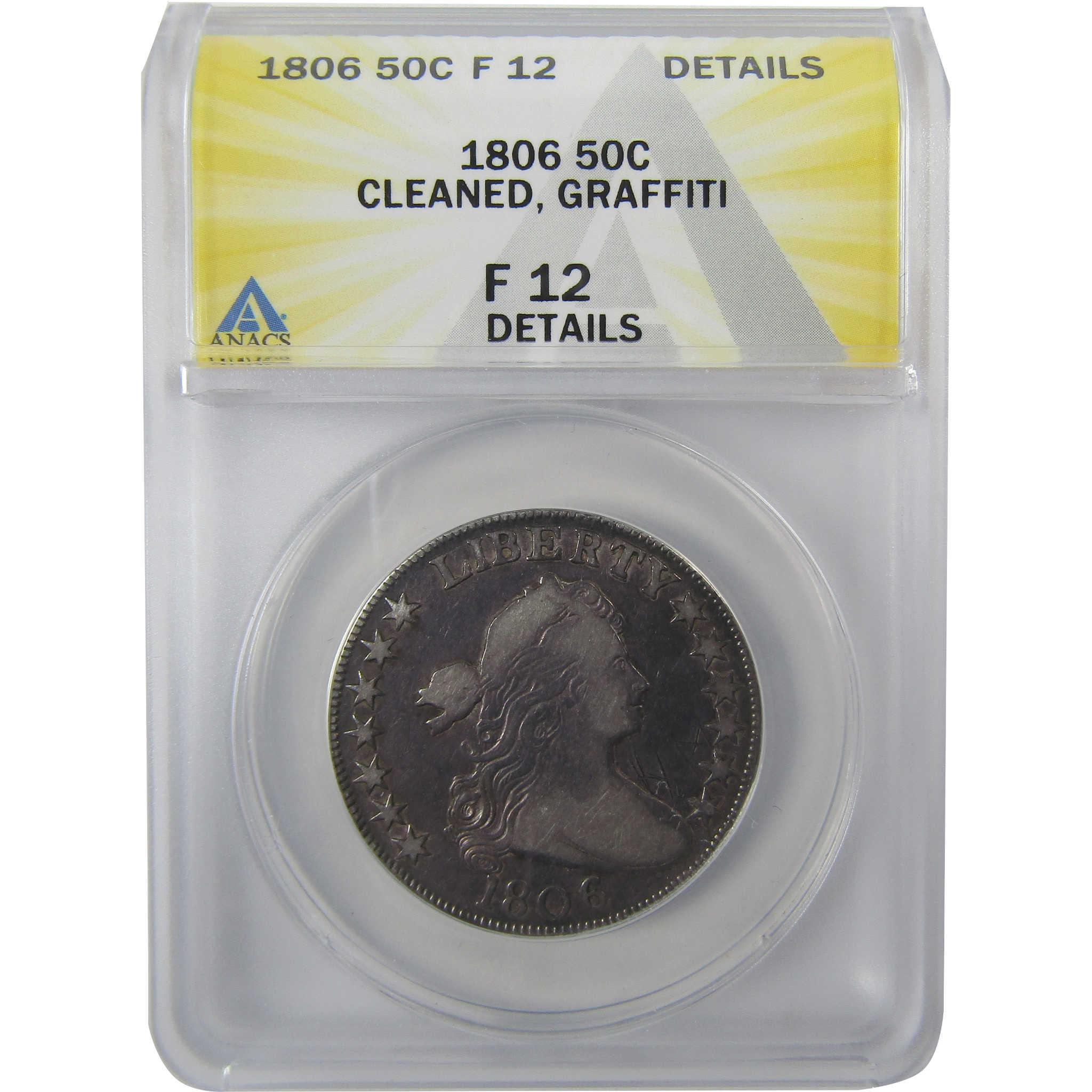 1806 Knobbed 6 Large Stars Draped Bust 50C F12 Detail ANACS SKU:I25438