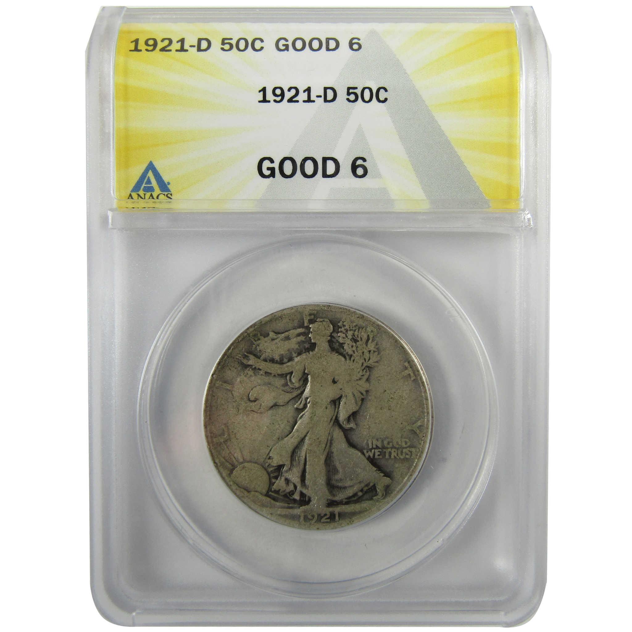 1921 D Liberty Walking Silver Half Dollar G 6 ANACS SKU:I28017