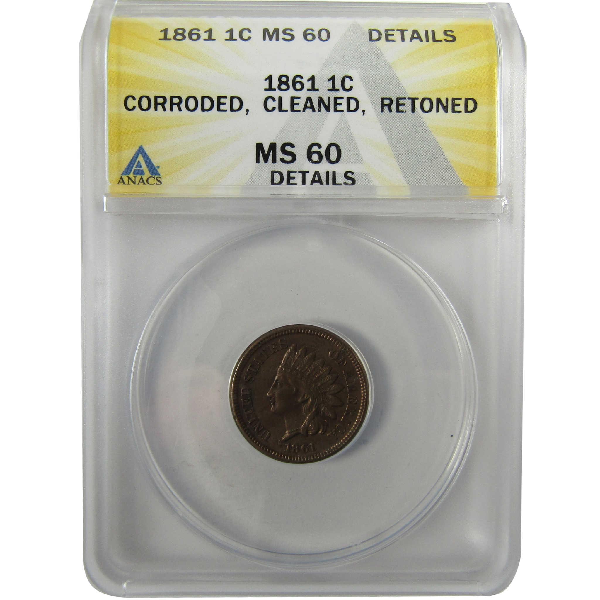 1861 Indian Head Cent MS 60 Details ANACS Uncirculated SKU:I28061