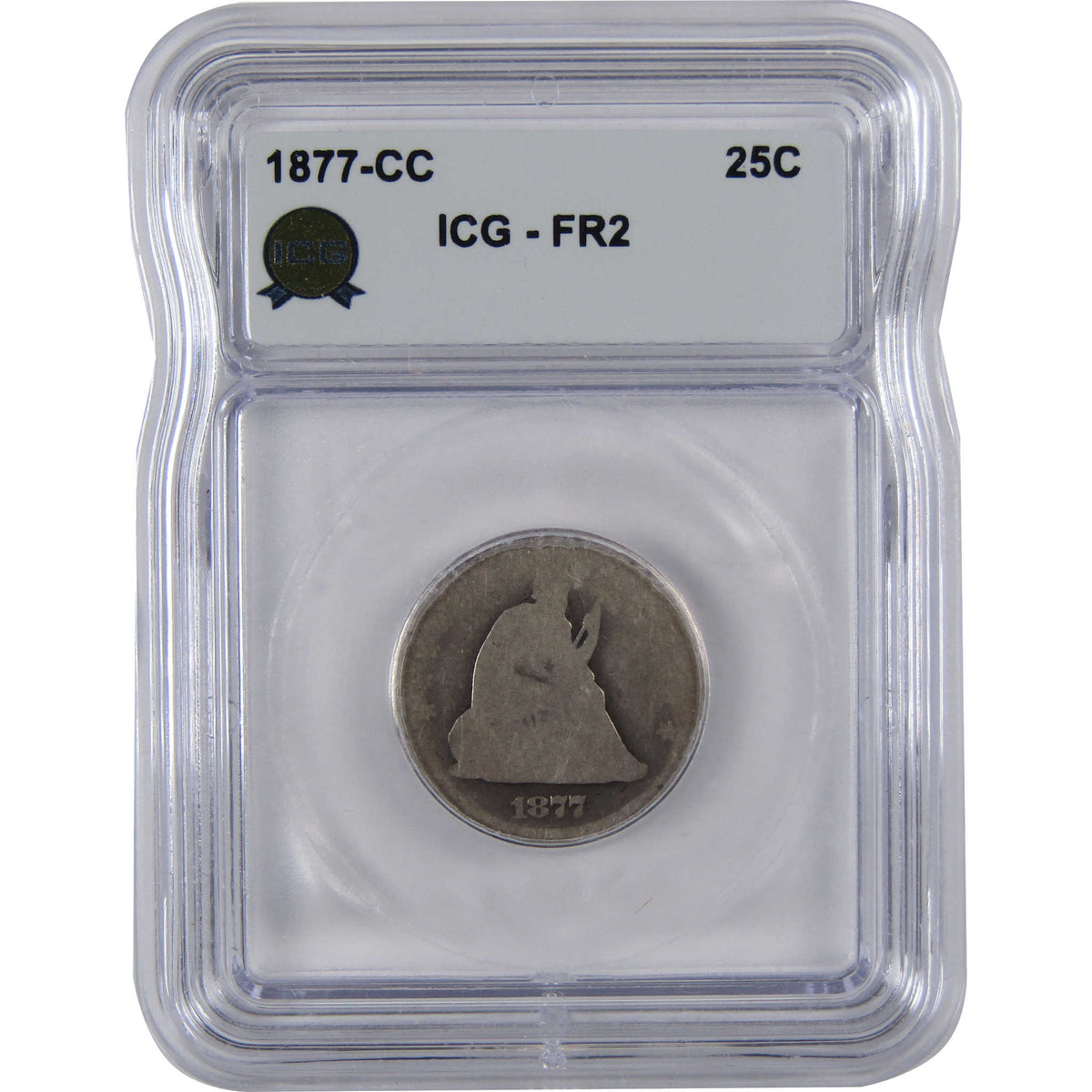 1877 CC Seated Liberty Silver Quarter FR 2 ICG 25c Coin SKU:I29085