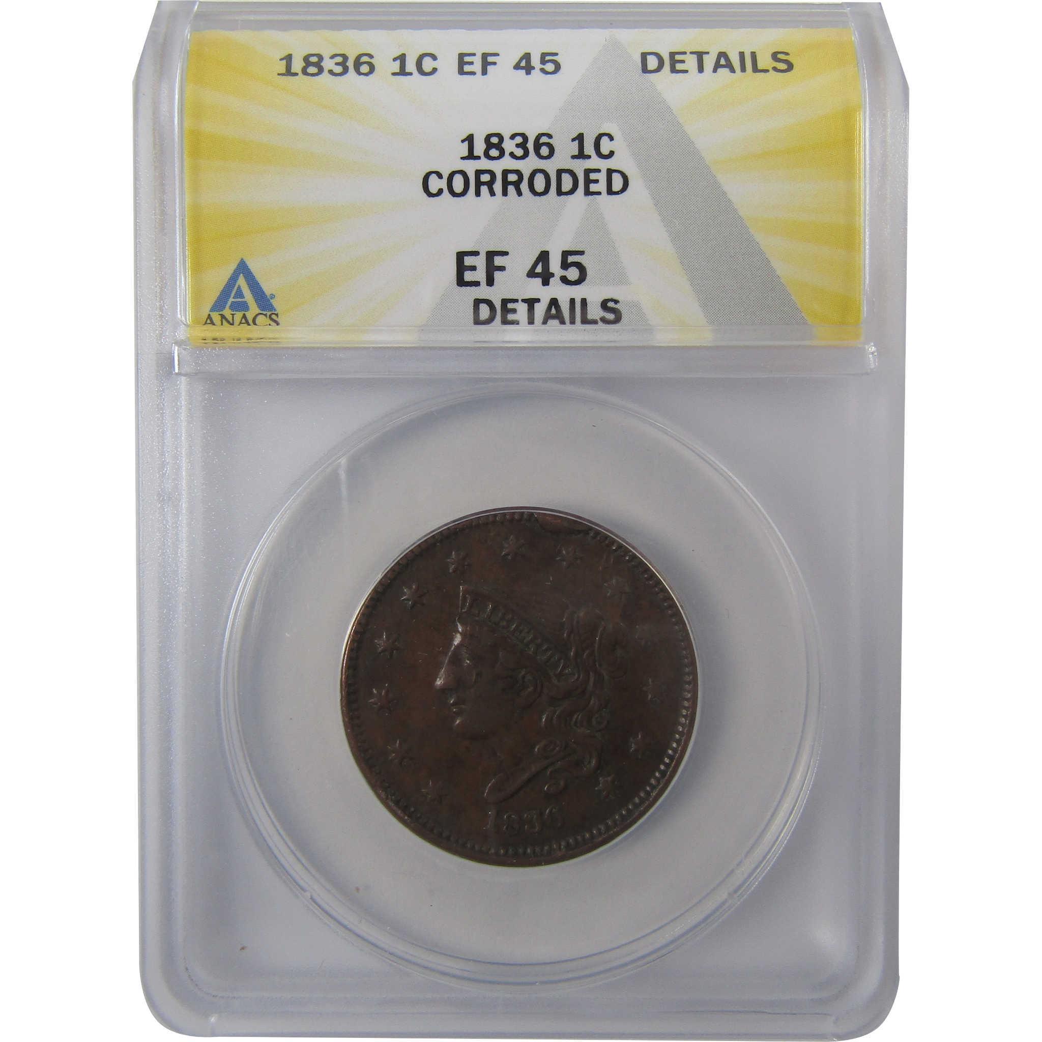 1836 Coronet Head Copper Large Cent EF 45 Details ANACS SKU:I24451