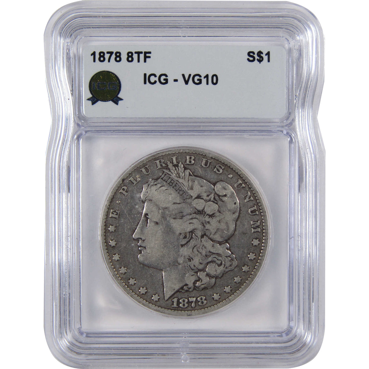 1878 8TF Morgan Silver Dollar VG 10 ICG $1 Coin Collectible SKU:I29089