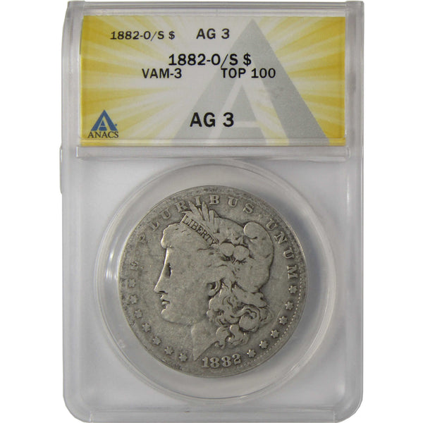 1882 O/S VAM-3 Flush Top 100 Morgan Silver $1 AG 3 ANACS SKU:I28785 - Morgan coin - Morgan silver dollar - Morgan silver dollar for sale - Profile Coins & Collectibles
