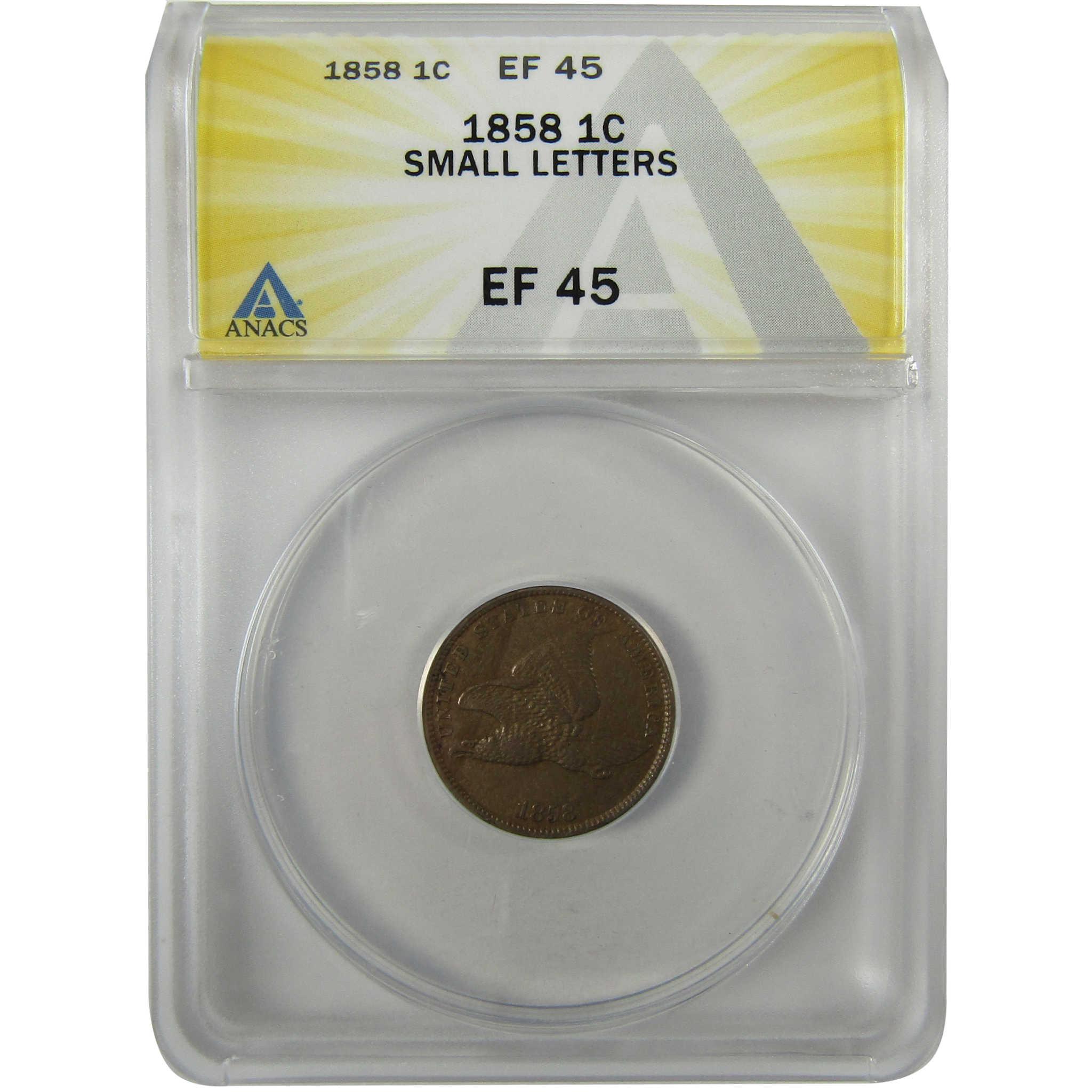 1858 Small Letters Flying Eagle Cent EF 45 ANACS Penny SKU:I27979