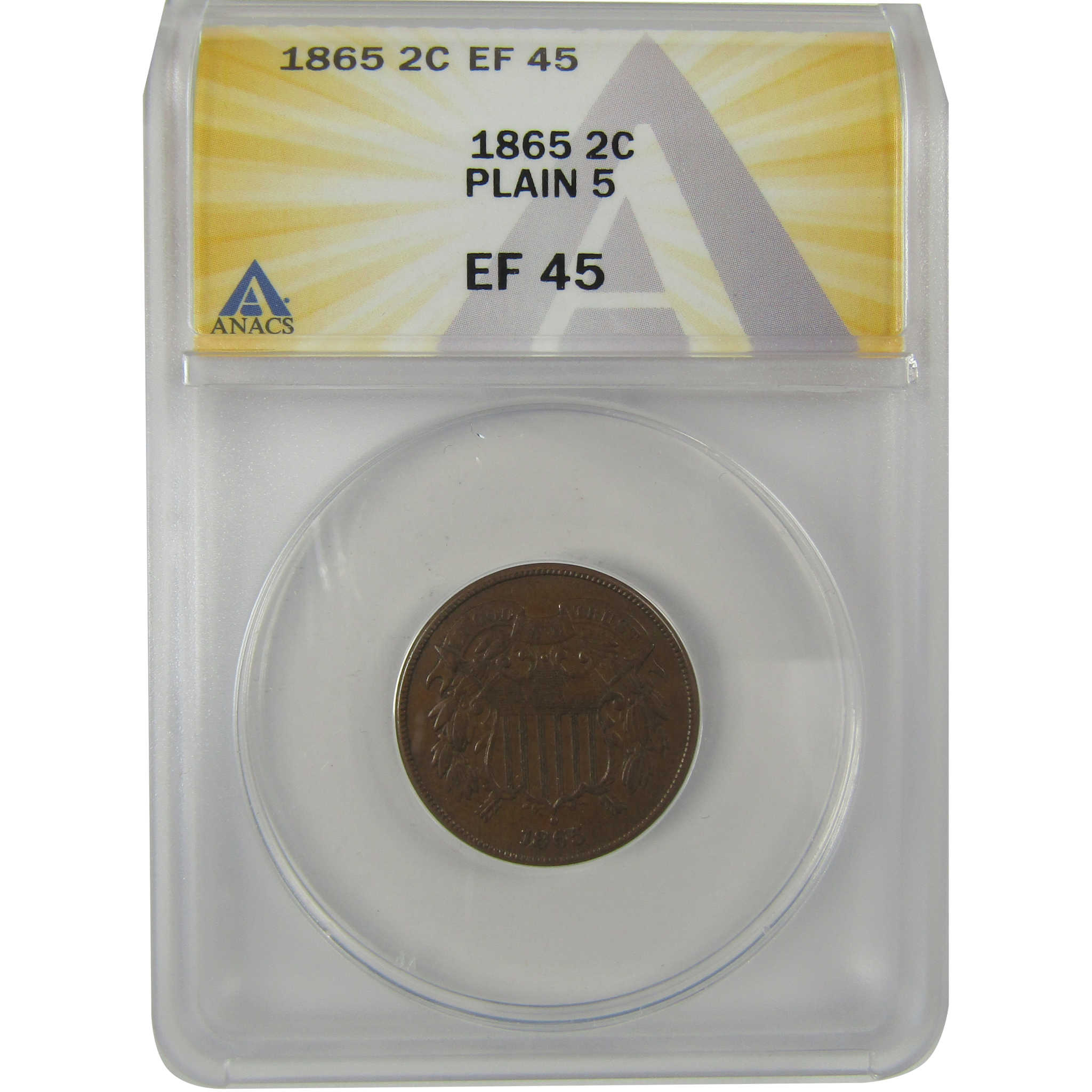 1865 Plain 5 Two Cent Piece EF 45 ANACS 2c Coin SKU:I20737