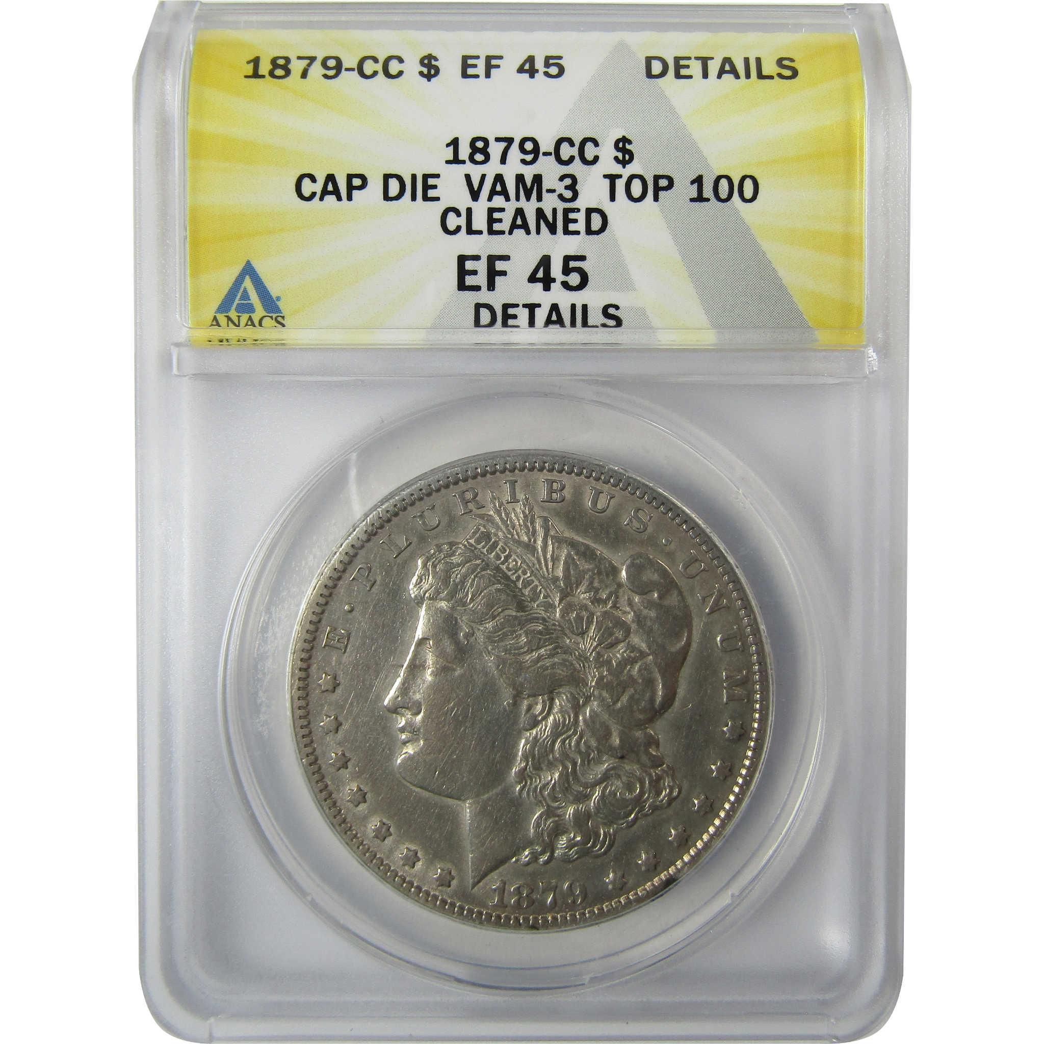 1879 CC VAM-3 Capped Die Morgan $1 EF 45 Details ANACS SKU:CP816 - Morgan coin - Morgan silver dollar - Morgan silver dollar for sale - Profile Coins & Collectibles