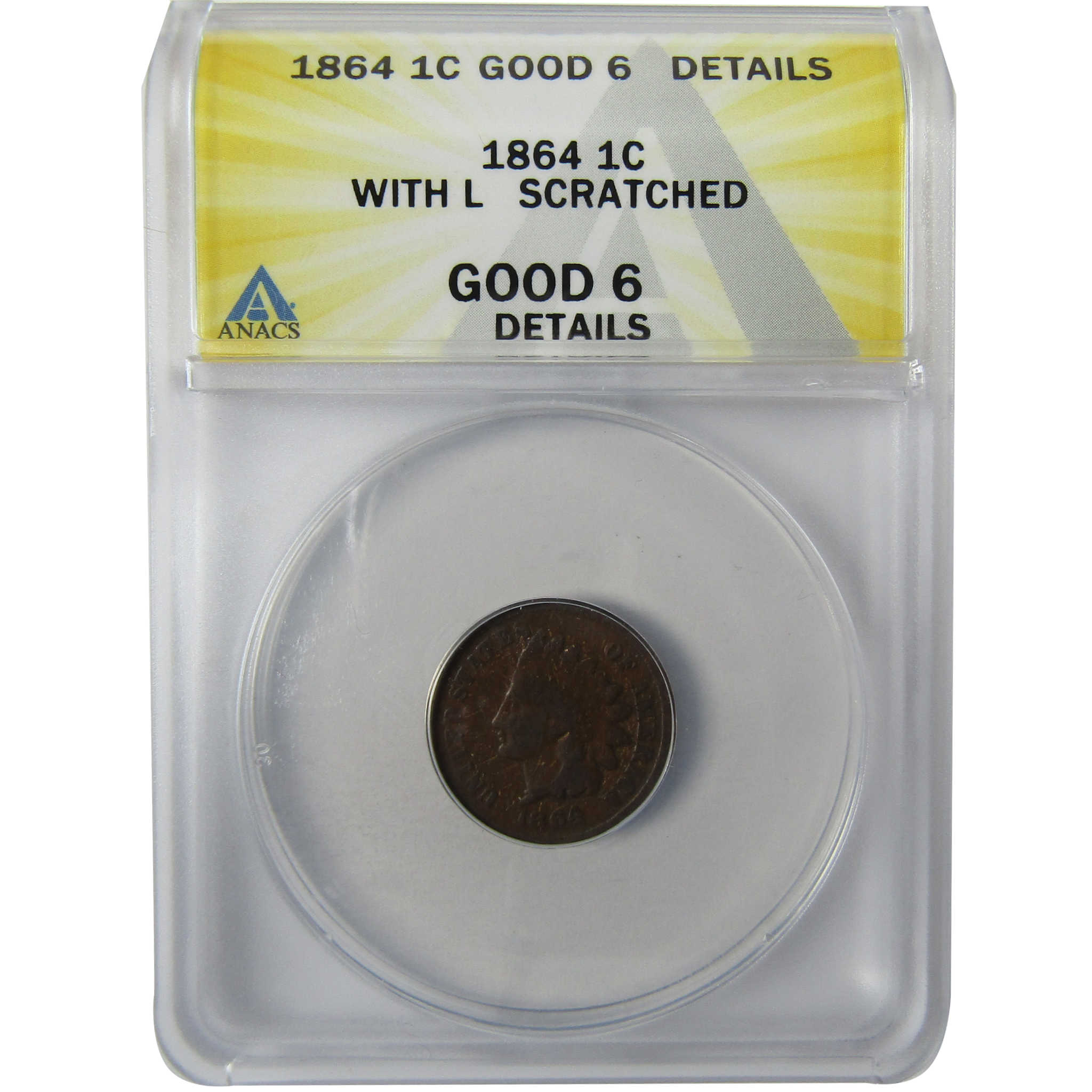 1864 L Indian Head Bronze Cent G 6 Details ANACS Penny SKU:I27960