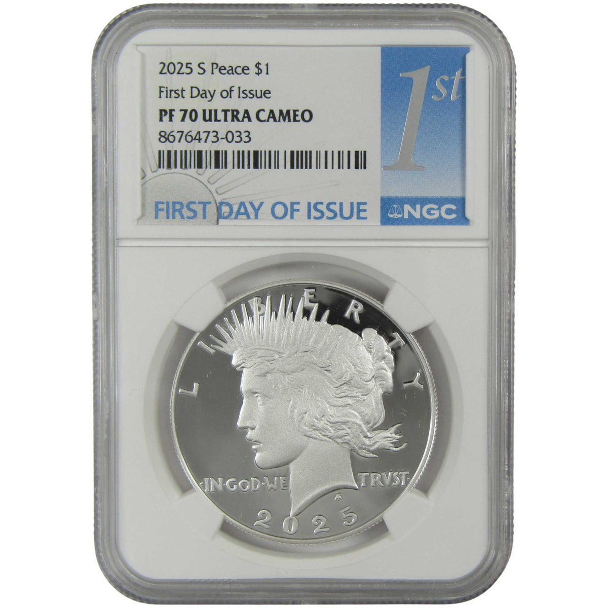 2025 S Peace Silver Dollar PF 70 UCAM NGC Proof $1 Coin First Day
